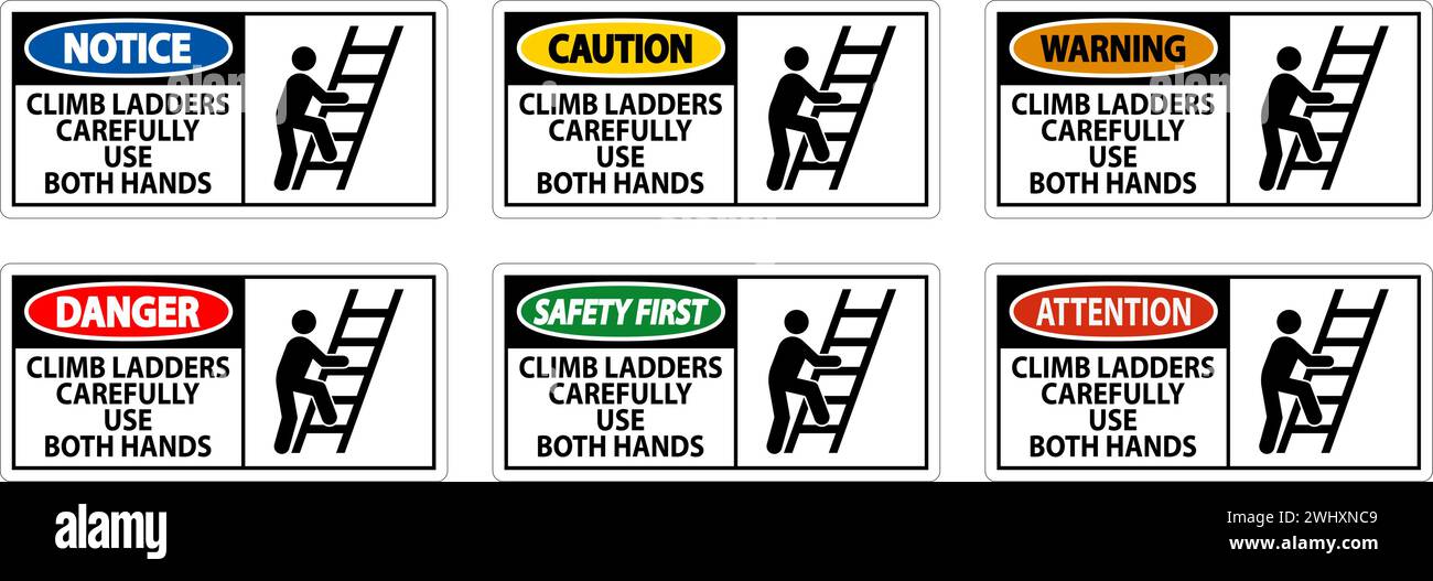 Signe de sécurité d'abord, grimper aux échelles avec précaution, utiliser les deux mains Illustration de Vecteur