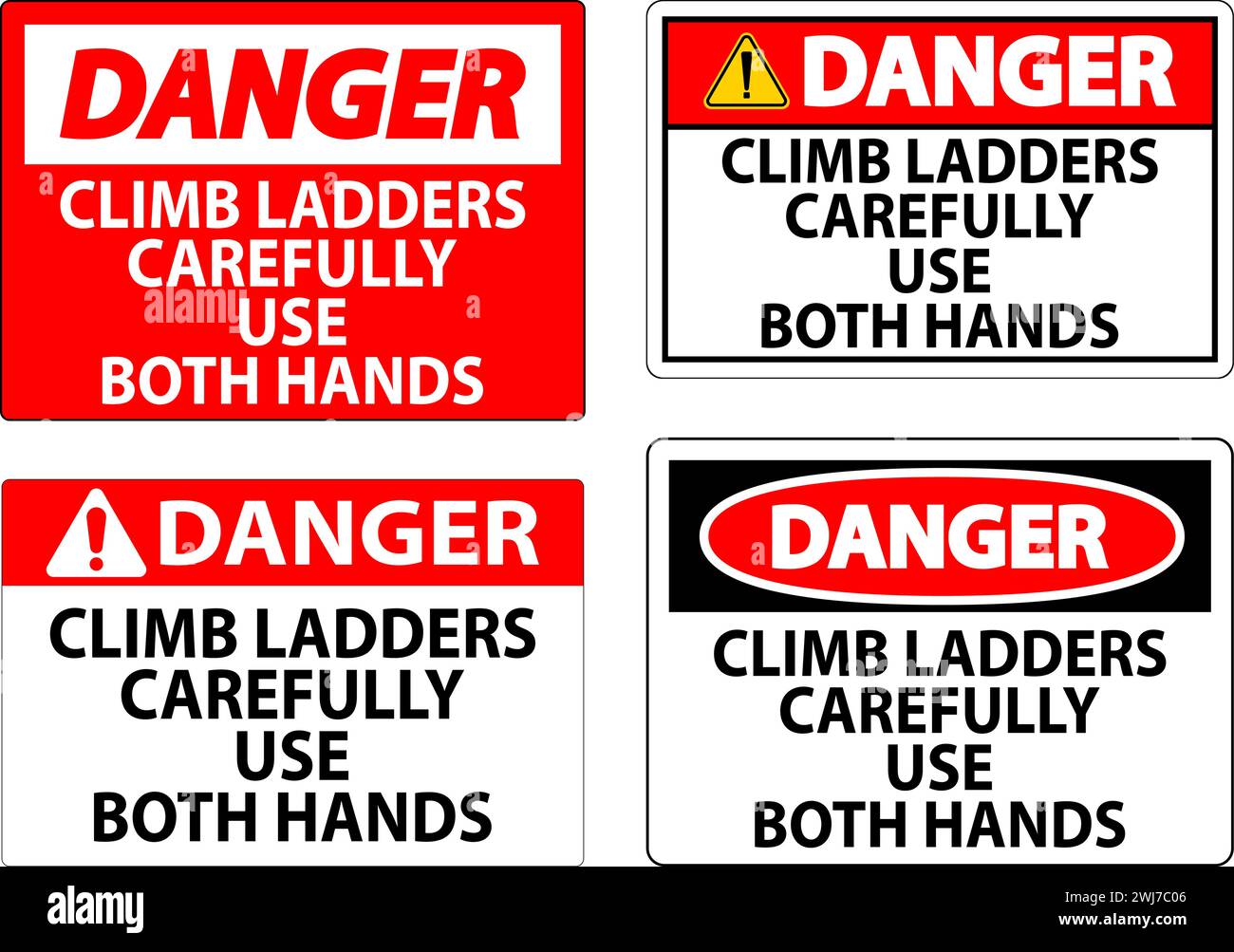 Signe de danger, grimper lentement aux échelles et utiliser les deux mains Illustration de Vecteur