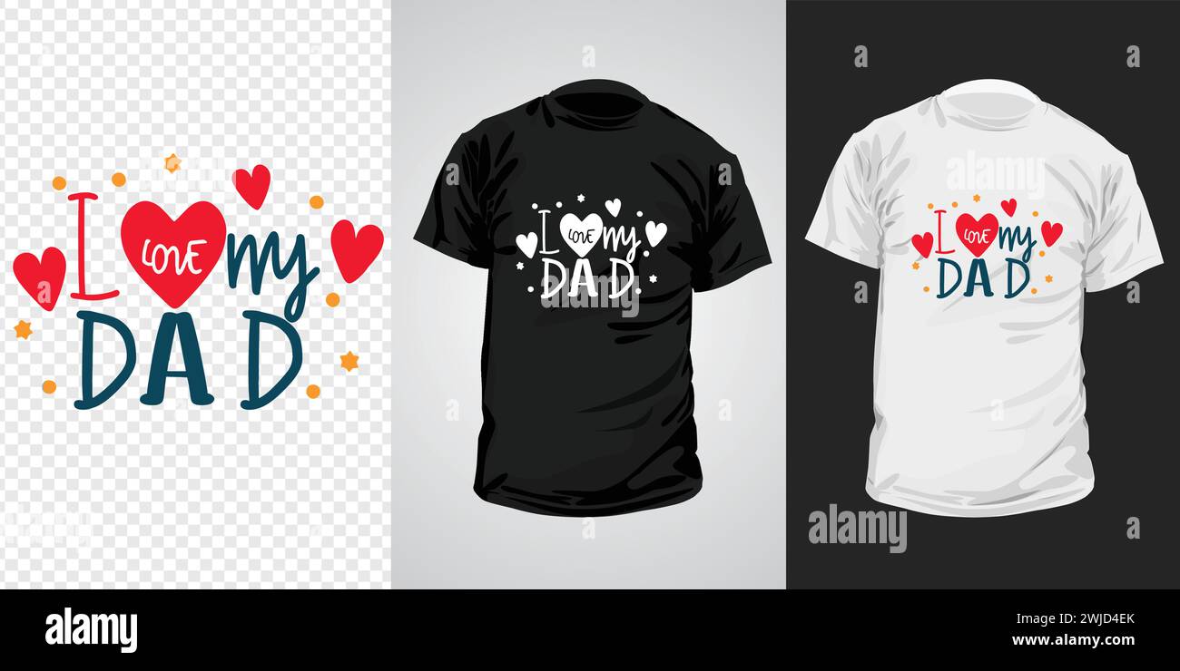 J'adore mon papa lettrage pour la conception de t-shirt.typographie t-shirt design, illustration vectorielle Illustration de Vecteur