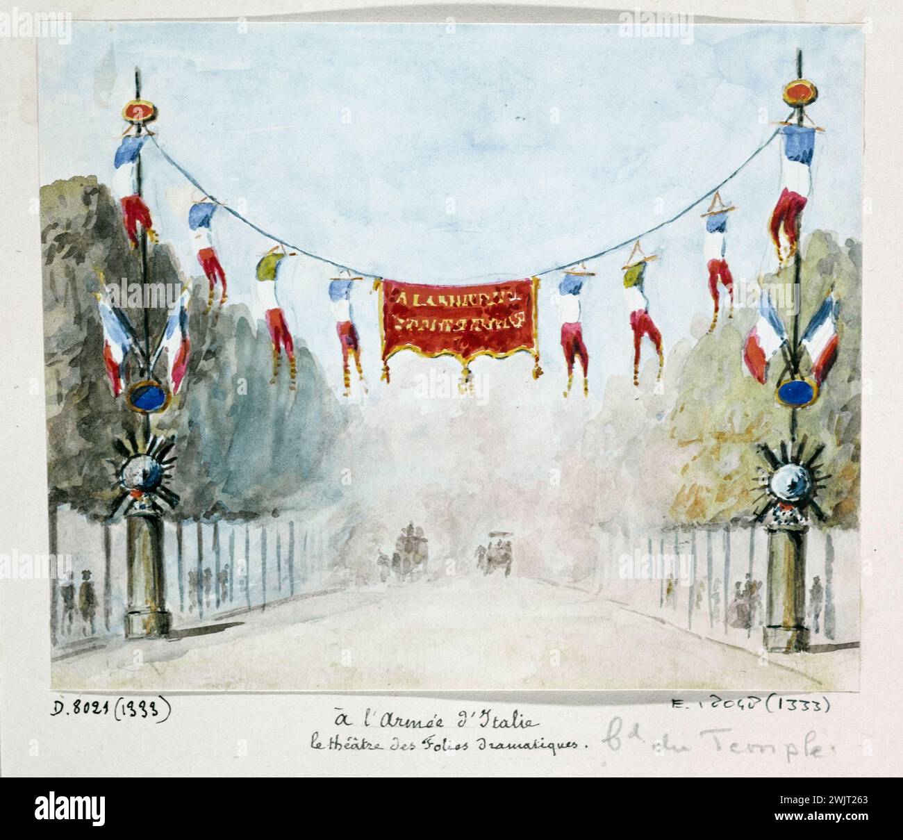Léon Leymonnere (1803-1879) 'Retour à Paris de l'armée d'Italie le 14 août 1859 : dans l'armée d'Italie la Théâtre des Folies dramatique'. Aquarelle. Paris, musée Carnavalet. Armée italienne, bannière, boulevard du temple, décoration, dessin, drapeau tricolore, fete, iieme III 3ème arrondissement, tourte, second empire, théâtre folies dramatique Banque D'Images