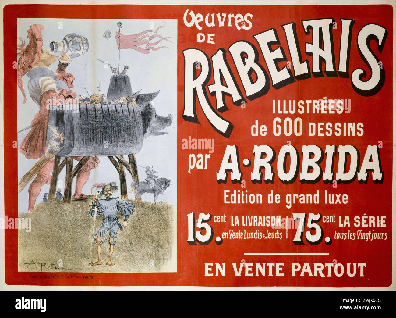 Albert Robida (1848-1926) Lemercier. Illustrations Rabelais œuvres de 600 dessins de A.Robida. Affiche. Lithographie couleur, 1895. Paris, musée Carnavalet. Affiche, écrivain, français, lithographie couleur, œuvre Banque D'Images