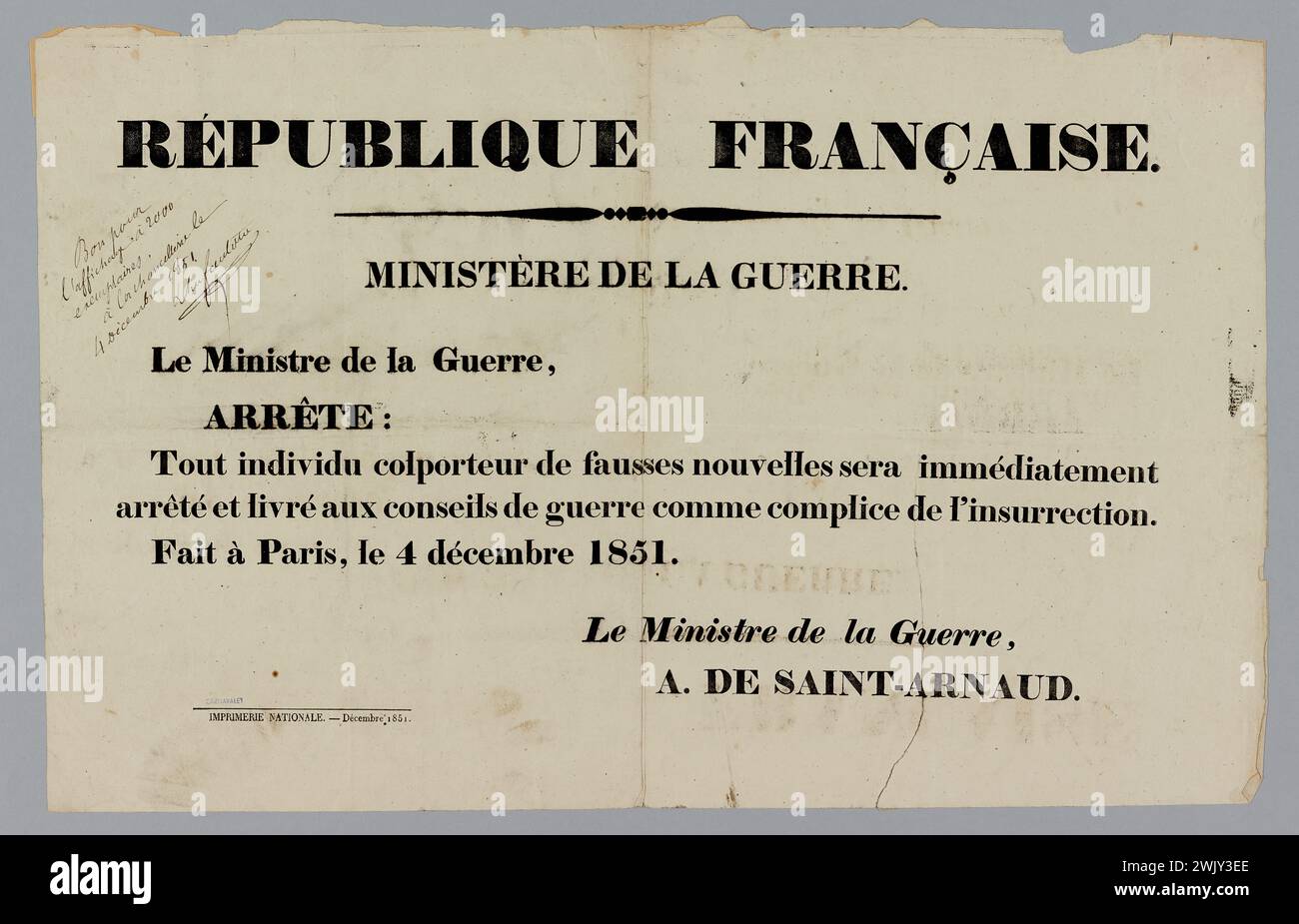 Imprimerie nationale, République française./ Ministère de la Guerre./ le Ministre de la Guerre,/ Stop : tout colporteur de fausses nouvelles (titre enregistré (lettre)), 1851. Typographie. Musée Carnavalet, histoire de Paris. Banque D'Images