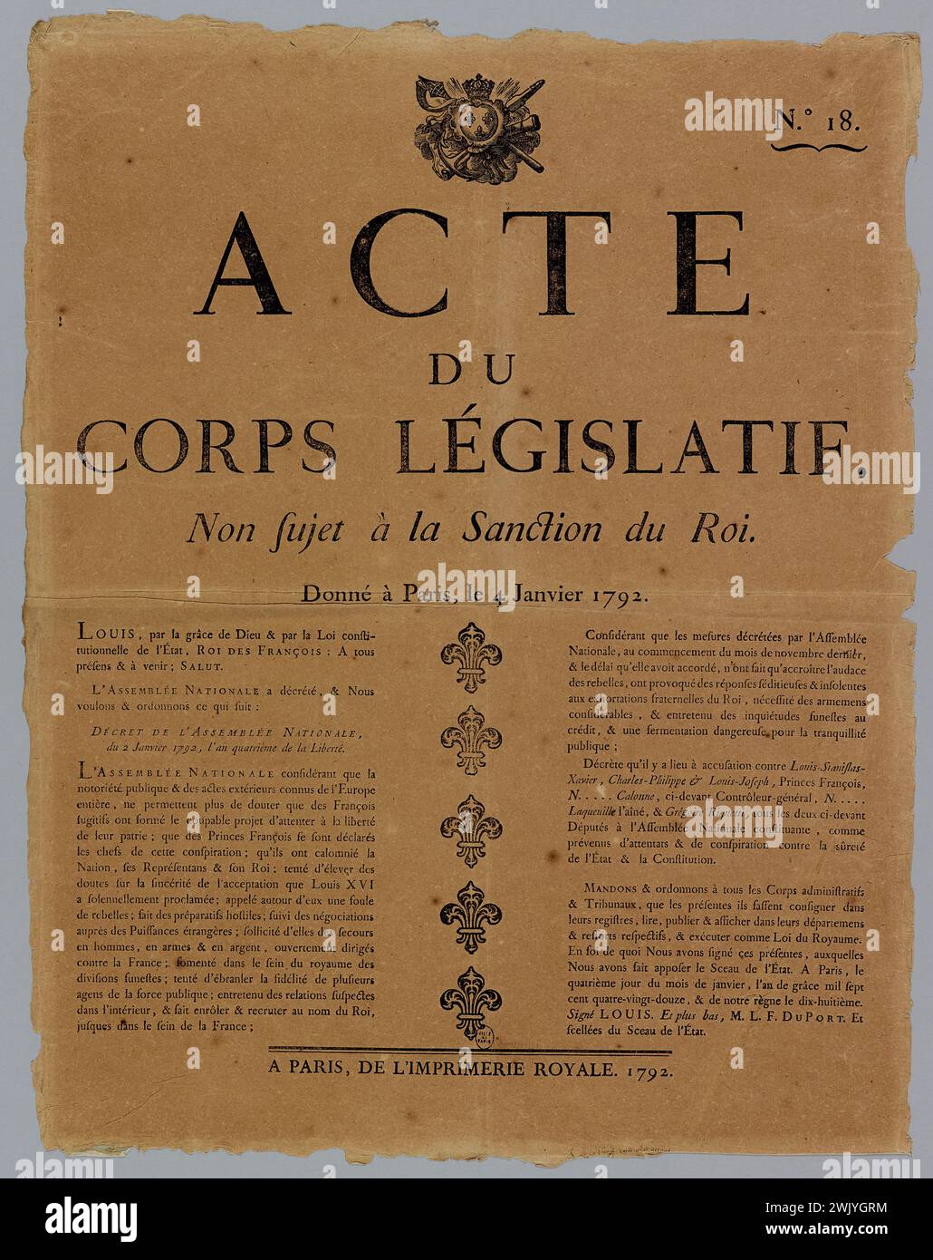 Imprimerie royale, n° .18/ acte/ du corps législatif,/ non soumis à la sanction du roi./ donné à Paris, le 4 janvier 1792. (titre inscrit (lettre)), 1792. Gravure sur bois et typographie. Musée Carnavalet, histoire de Paris. Politique, histoire, Révolution française, 1789-1799, Administration, décret, conspiration, royauté, Louis XVI (Louis Auguste de France) (1754-1793), Marguerite Louis François Duportretre (1754-1793), Louis Stanislas Xavier de France (Louis XVIII) (1755-1824), Charles Philippe de France (Charles X) (1757-1836), Charles Alexandre de Calonne (1734-1802), Jean-Baptiste Lac Banque D'Images