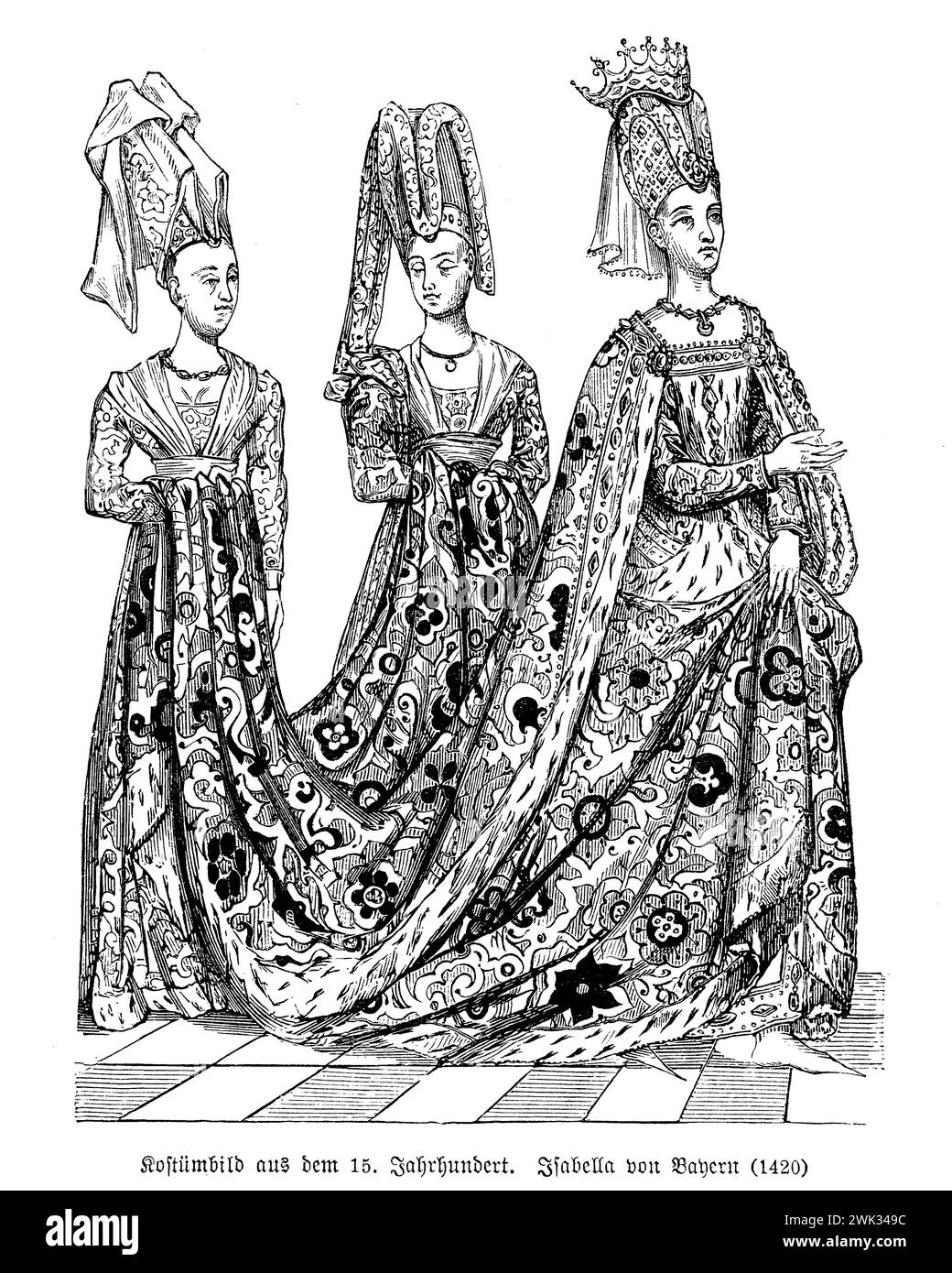 Costumes Renaissance : Isabeau de Bavière reine de France avec deux dames de la cour, XVe siècle Banque D'Images