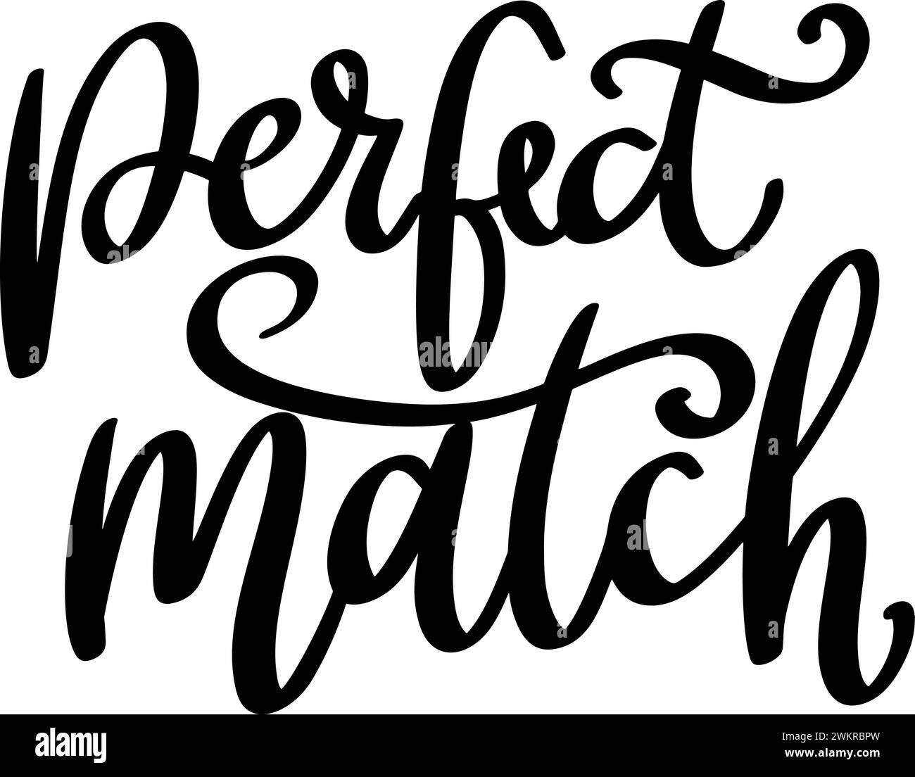 Match parfait. Phrase de lettrage isolé sur fond blanc Illustration de Vecteur