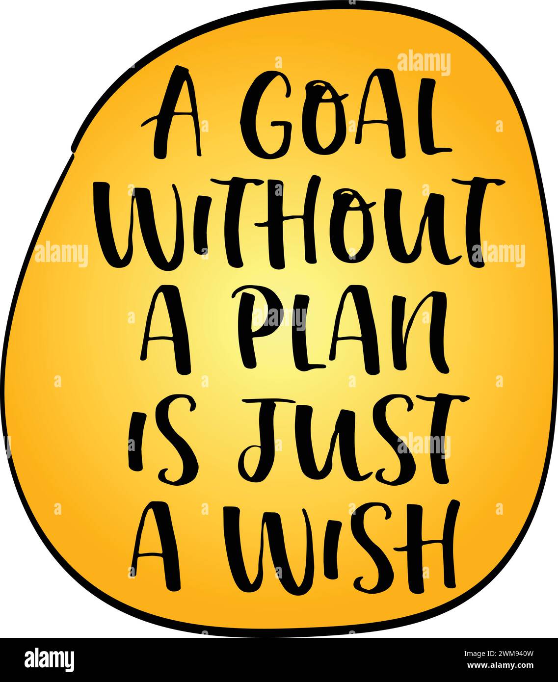 un objectif sans plan est juste un souhait - note de motivation, développement personnel, entreprise ou concept de carrière Illustration de Vecteur