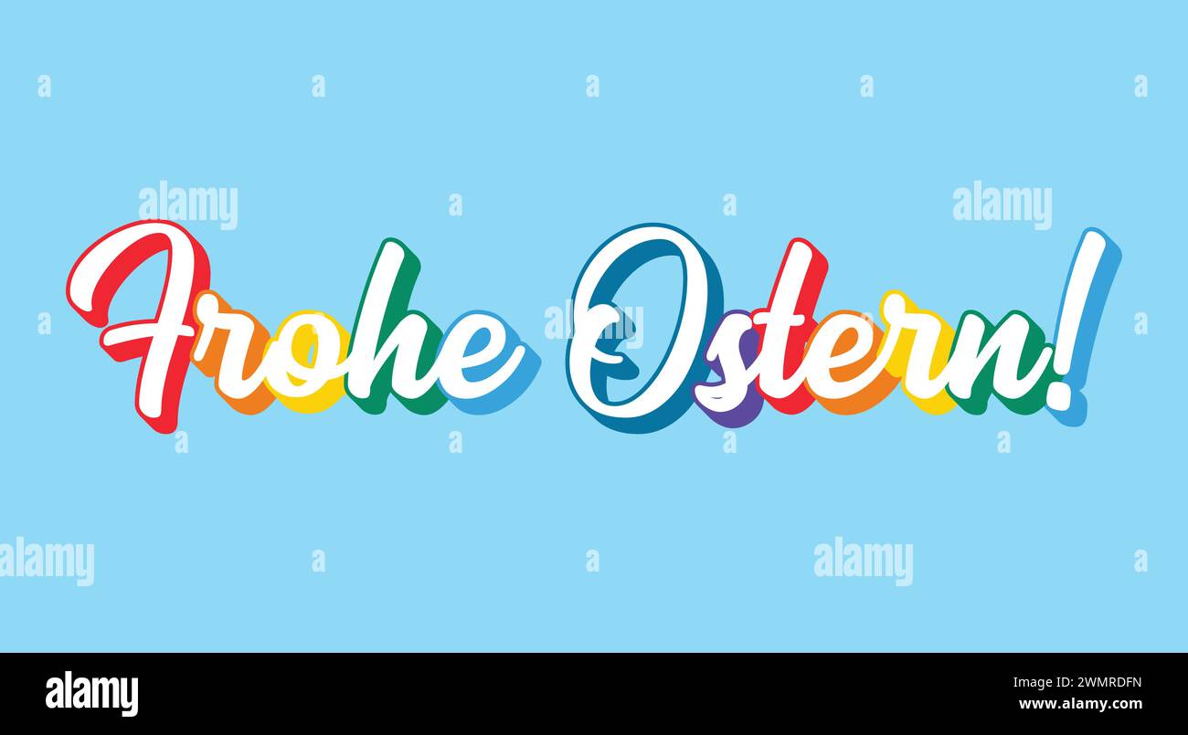 Lettrage couleur arc-en-ciel esquissé à la main Frohe Ostern, joyeuses Pâques en allemand. Isolé sur fond bleu clair. vecteur Illustration de Vecteur