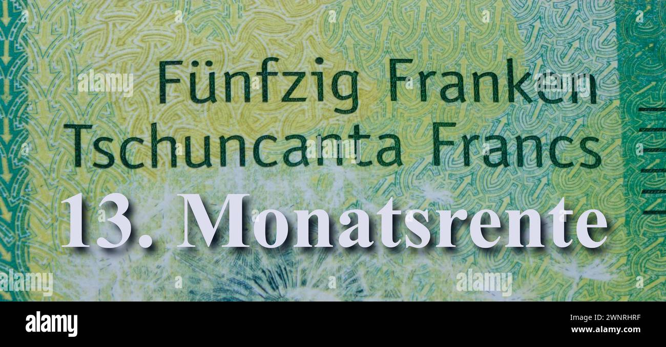 50 Franken et 13. Monatsrente 50 Franken und dreizehnte Monatsrente, 03.03.2024, Borkwalde, Brandebourg, Auf einem Schweizer Geldschein befindet sich der Schriftzug 13. Monatsrente. *** 50 francs et 13 pensions mensuelles 50 francs et treizième pensions mensuelles, 03 03 2024, Borkwalde, Brandebourg, sur un billet suisse est l'inscription 13 pensions mensuelles Banque D'Images