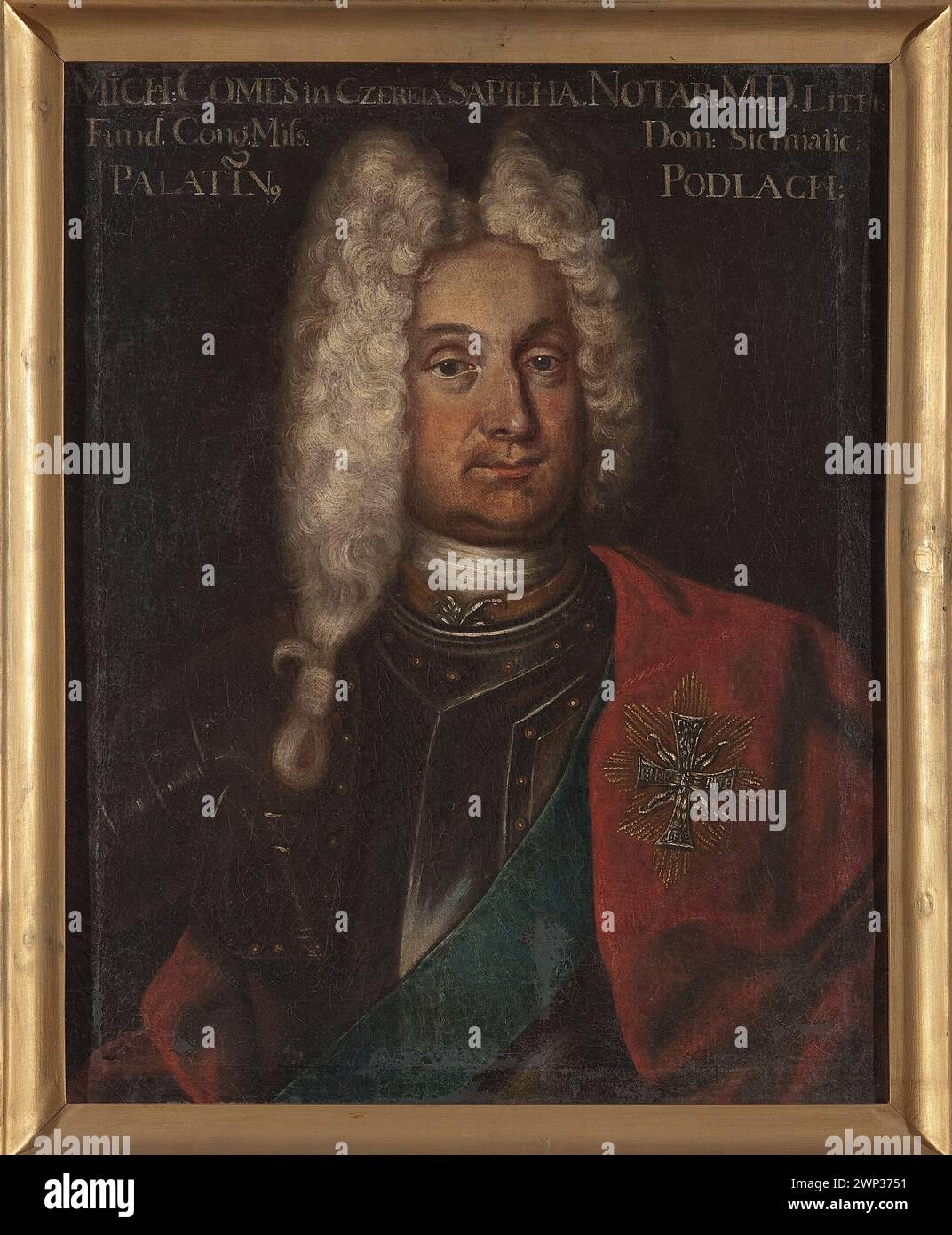 Portrait de Micha A Józef Sapieha (1670-1737), voïvode de Podlasie ; peintre polonais inconnu ; 1728-29 (1728-00-00-1729-00-00) ; ordre de l'Aigle Blanc, Sapieha (famille), Sapieha, Michał Józef (1670-1738), Dar (provenance), perruques, portraits avec inscription, voïvodes, armure Banque D'Images