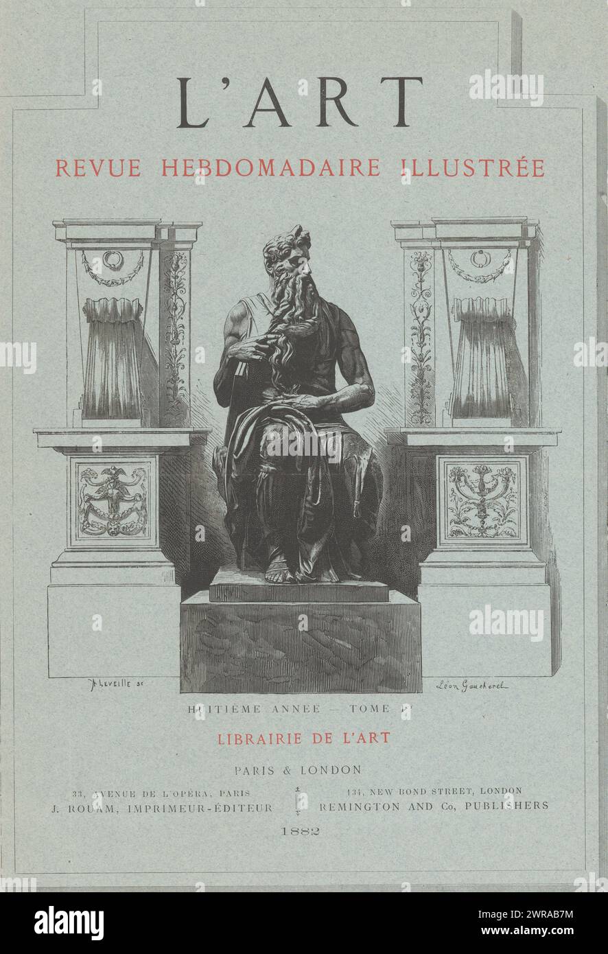 Seat Moses, page de titre pour : librairie de l'Art, L'Art revue hebdomadaire illustrée, 1882, L'Art revue hebdomadaire illustrée (titre sur objet), imprimeur : Auguste Hilaire Léveillé, après design par : Léon Gaucherel, après sculpture par : Michelangelo, imprimeur : Paris, éditeur : Paris, éditeur : Londres, 1882, papier, gravure sur bois, typographie, hauteur 449 mm × largeur 338 mm, impression Banque D'Images