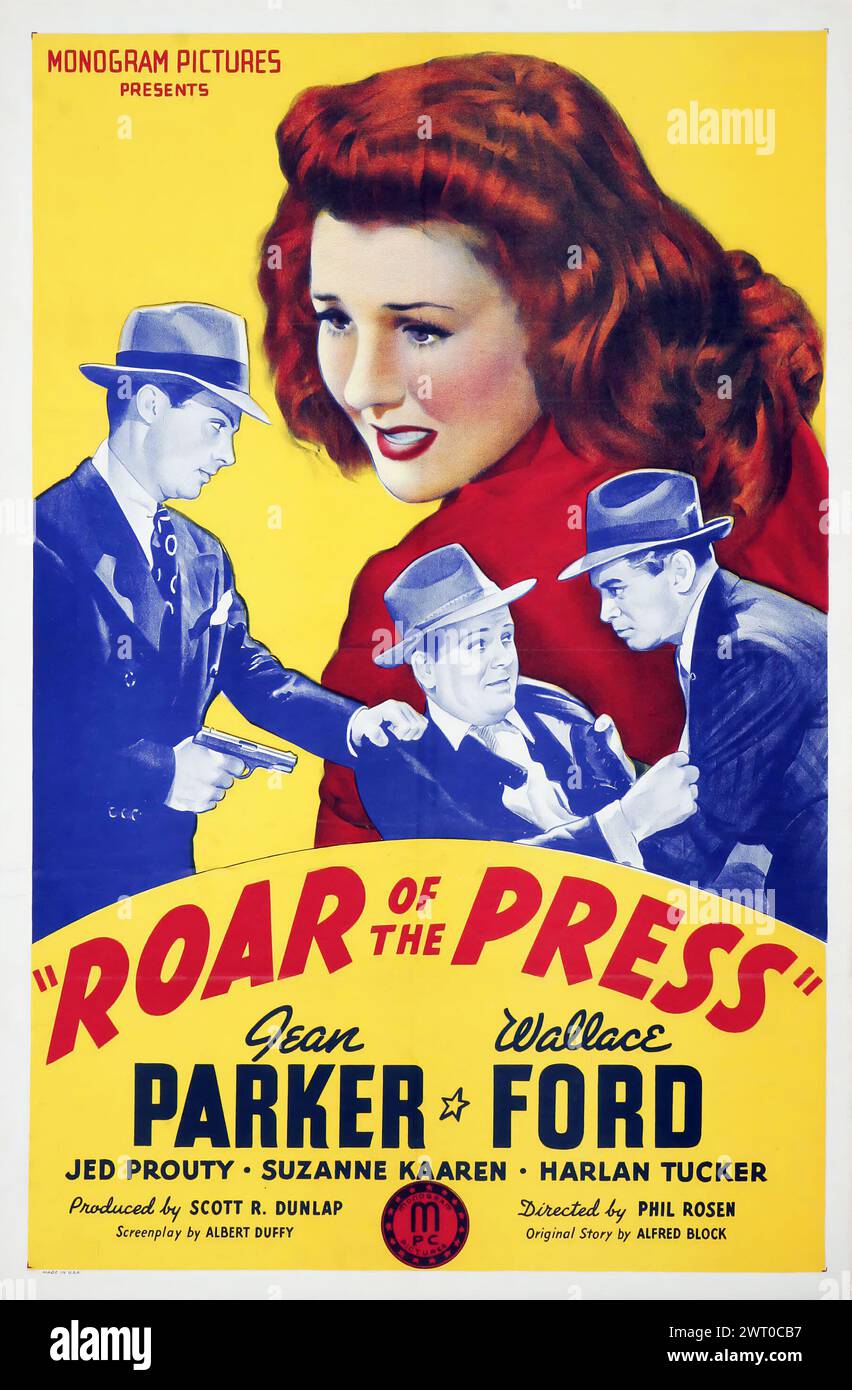 Rugissement de la presse (Monogram, 1941) affiche de film d'époque - drame - réalisé par Phil Rosen et mettant en vedette Jean Parker, Wallace Ford et Betty Compson Banque D'Images