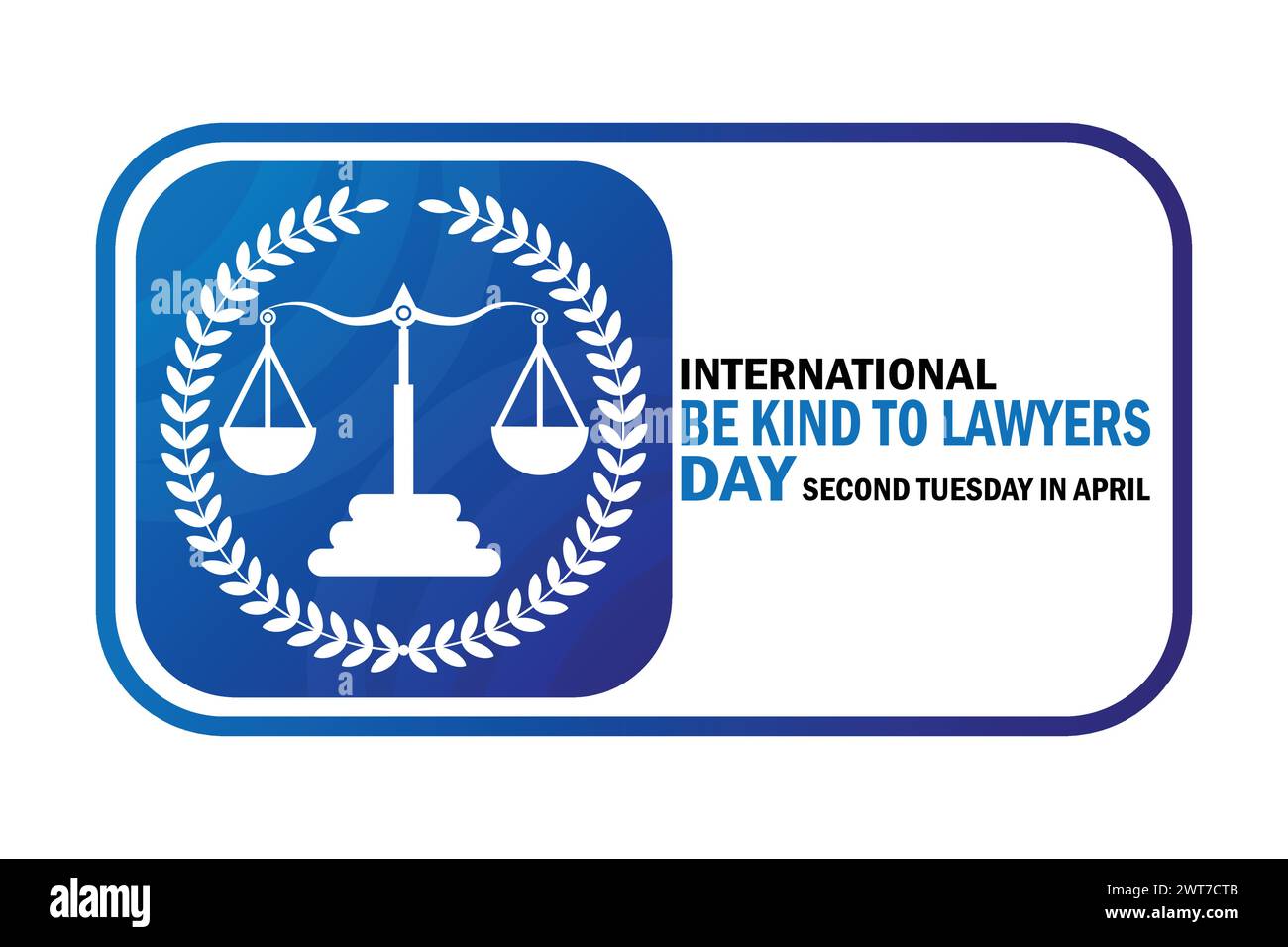 International Be Kind to Lawyers Day fond d'écran avec des formes et de la typographie. Journée internationale Be Kind to Lawyers, contexte Illustration de Vecteur