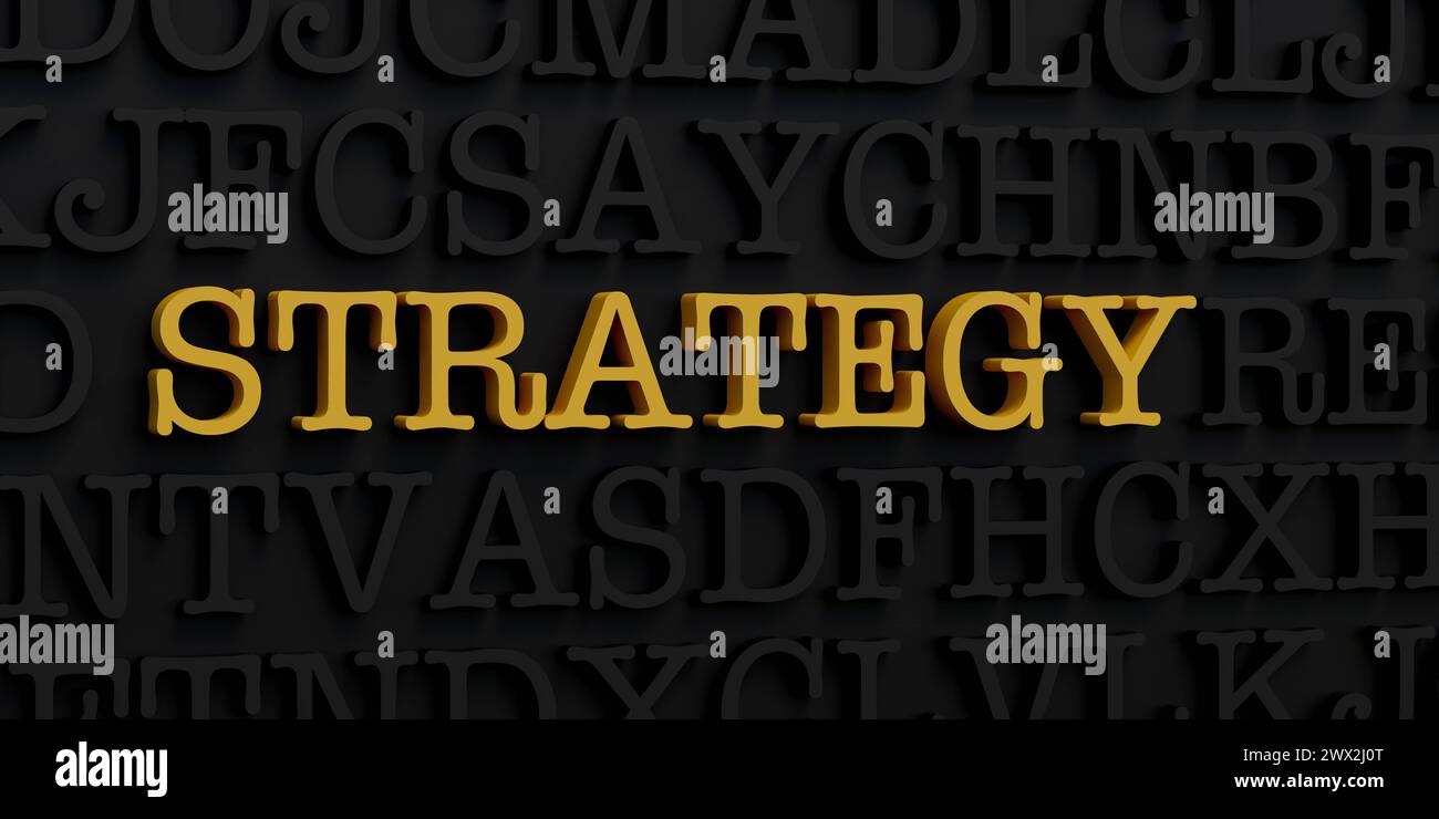 Stratégie Stratégie. Lettres sombres et stratégie de texte en jaune. Plan, entreprise, mission, approche, objectif. Illustration 3D text var 002s Strategy Banque D'Images