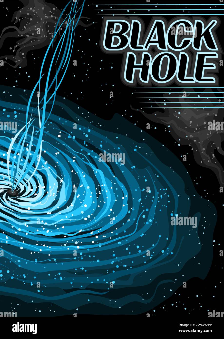 Affiche vectorielle pour Black Hole, bannière verticale avec illustration de nuages de plasma tournants autour du pulsar et des jets d'art de ligne sur fond étoilé noir, d Illustration de Vecteur