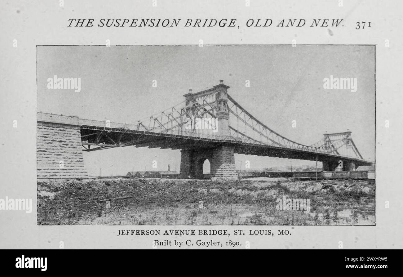 PONT JEFFERSON AVENUE, ST. LOUIS, MISSOURI. Construit par C. Gayler, 1890. De l'article ANCIENNES ET NOUVELLES FORMES DU PONT SUSPENDU. Gustav Lindenthal. Tiré de l'Engineering Magazine consacré au progrès industriel volume XVI octobre 1898 - mars 1899 The Engineering Magazine Co Banque D'Images