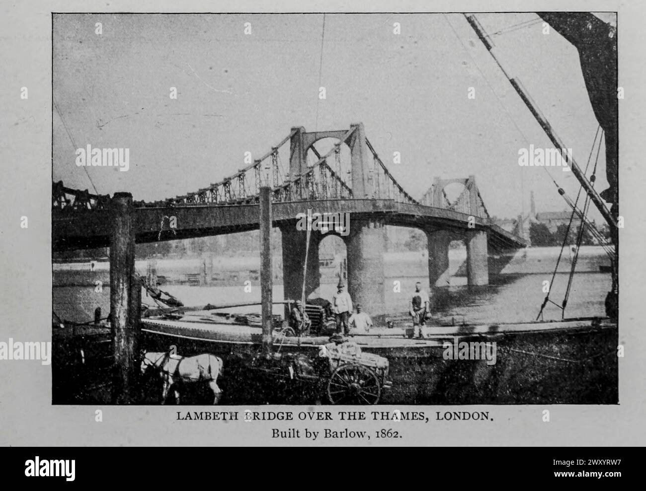 PONT LAMBETH SUR LA TAMISE, LONDRES. Construit par Barlow, 1862. De l'article ANCIENNES ET NOUVELLES FORMES DU PONT SUSPENDU. Gustav Lindenthal. Tiré de l'Engineering Magazine consacré au progrès industriel volume XVI octobre 1898 - mars 1899 The Engineering Magazine Co Banque D'Images