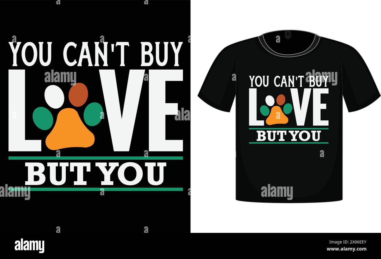 Vous ne pouvez pas acheter l'amour mais vous , T-shirt imprimé, chemise drôle, cadeaux T-shirt.Gift Design Illustration de Vecteur
