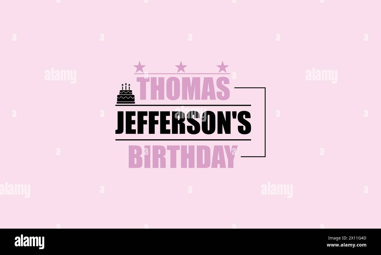 Typographie élégante pour l'anniversaire de Thomas Jefferson Illustration de Vecteur