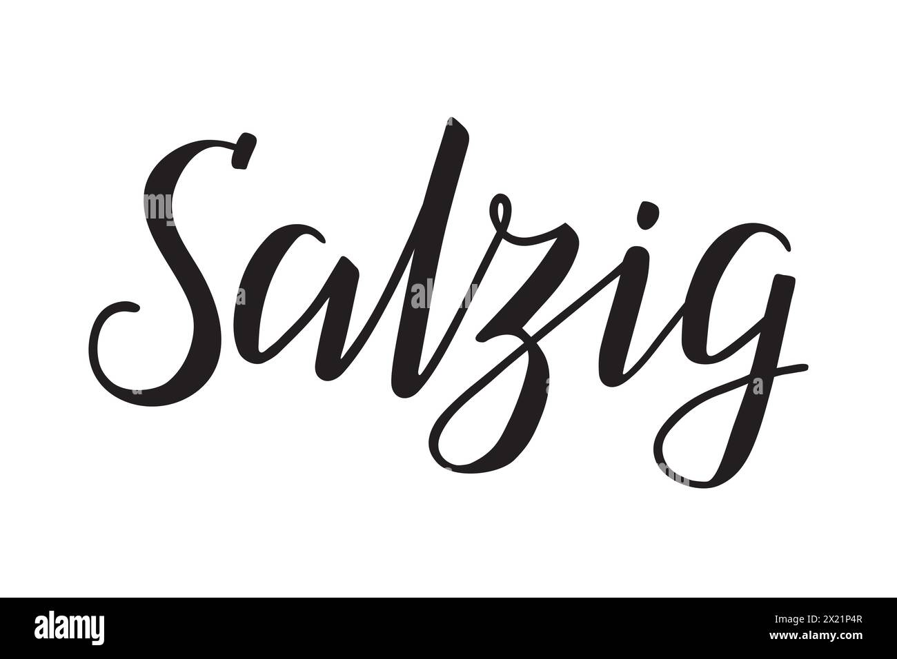 Mot Salzig, qui signifie Salty en allemand, calligraphie moderne à l'encre de pinceau. Texte isolé noir sur fond blanc. Lettrage manuscrit. Vecteur. Illustration de Vecteur