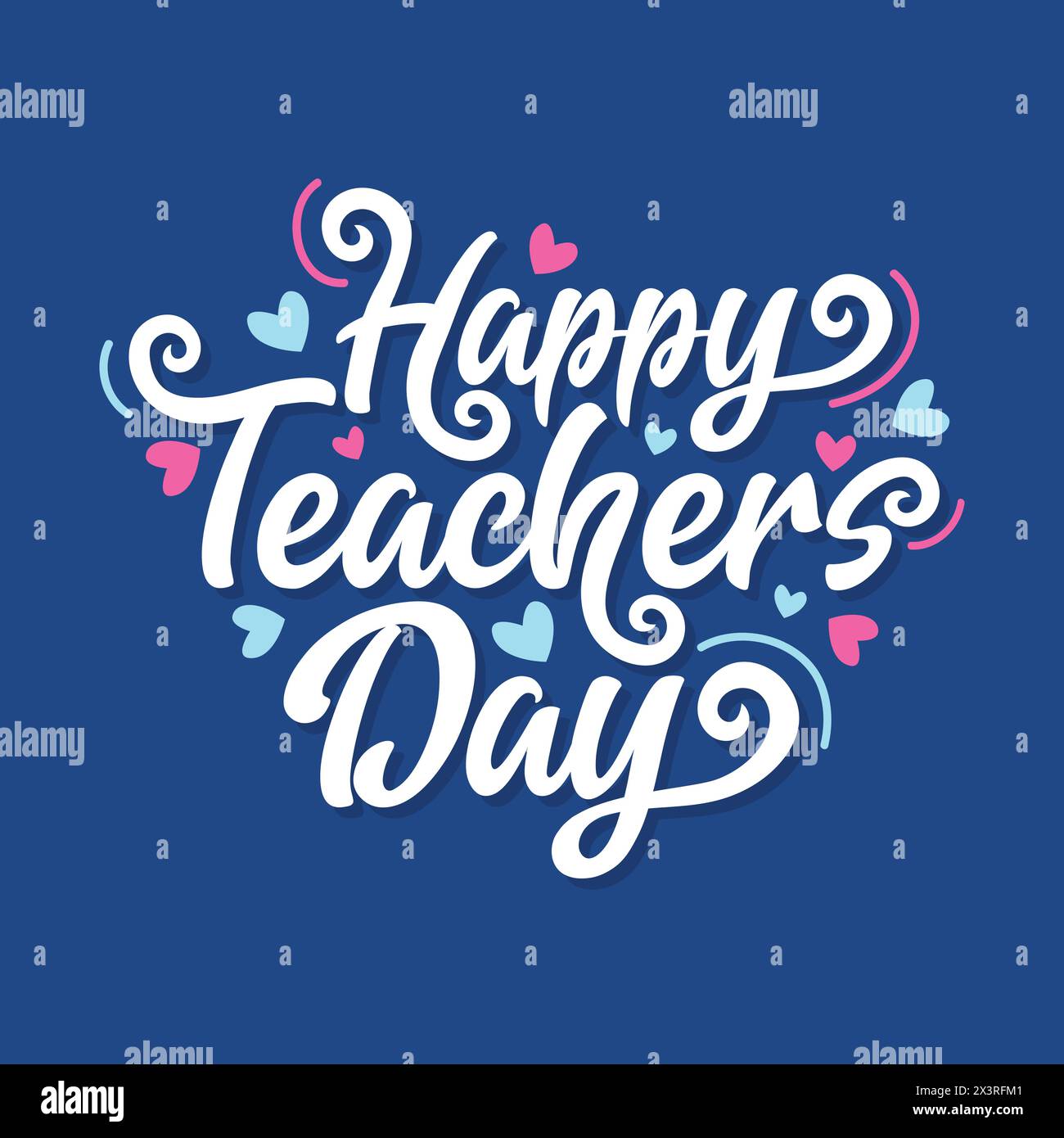 Happy Teacher's Day a dessiné à la main une belle conception de lettrage avec illustration vectorielle de coeurs colorés sur fond bleu. Calligraphie de jour des enseignants Illustration de Vecteur