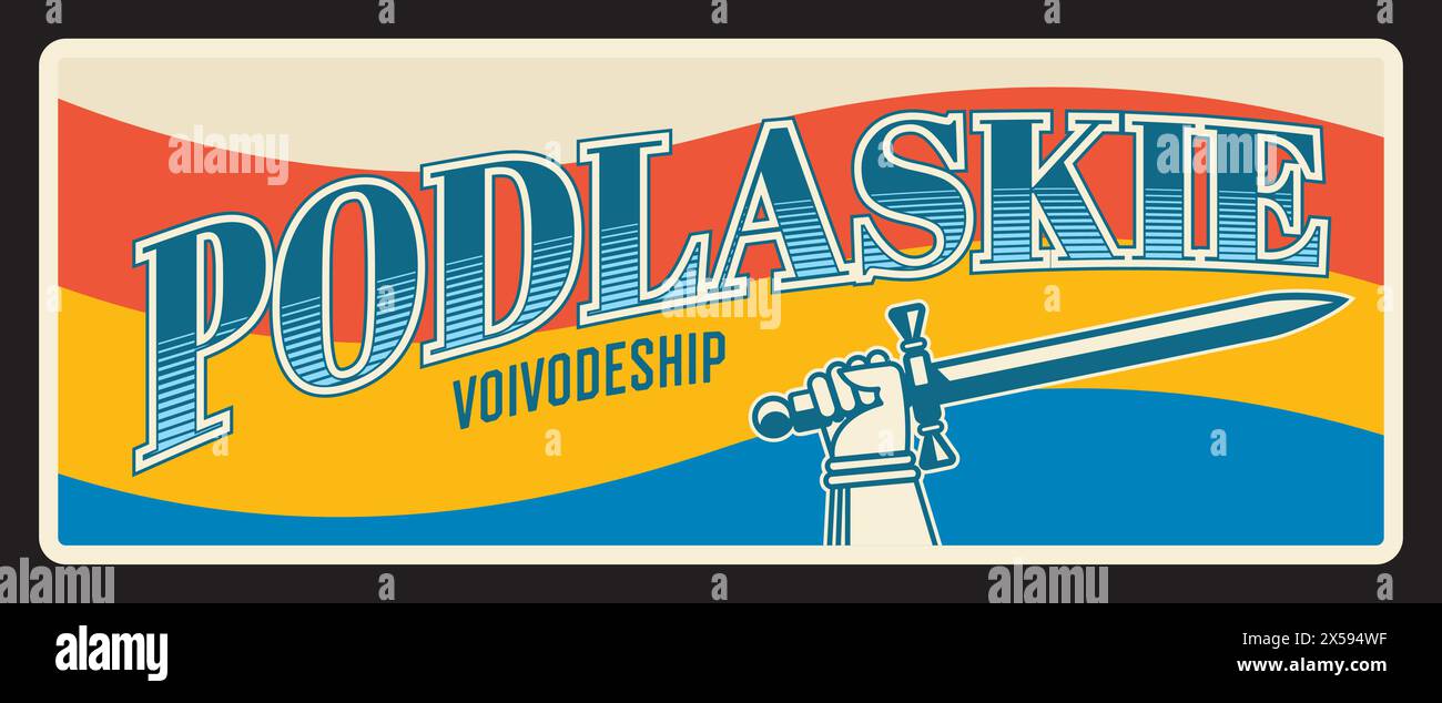 Vector Voïvodie ou province en Pologne. Plaque de voyage de vecteur, signe d'étain vintage, carte postale de bienvenue rétro ou panneau. Plaque souvenir du territoire polonais avec la main tenant l'épée, le drapeau Illustration de Vecteur