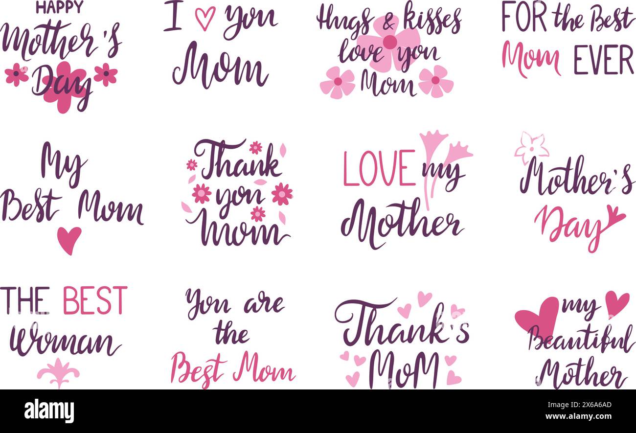Phrases de fête des mères. Déclarations d'amour à maman, éléments de typographie décoratifs pour cartes, conception d'affiches. Jeu de vecteurs néotériques de lettres manuscrites Illustration de Vecteur