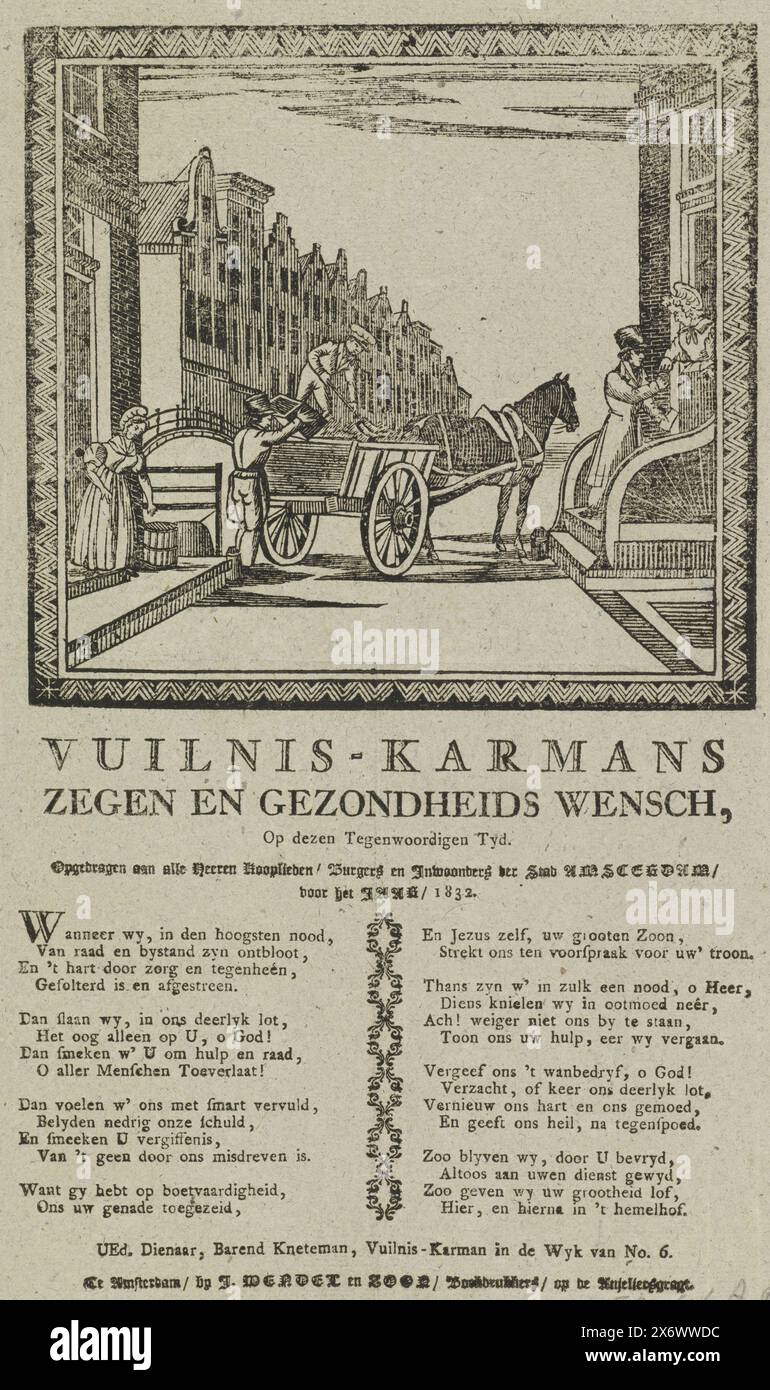 Salutation du nouvel an des éboueurs d'Amsterdam pour l'année 1832, bénédiction et souhaits de santé de Karman, en ce jour présent (titre sur objet), salutation du nouvel an des éboueurs d'Amsterdam pour l'année 1832. Vue dans une rue à Amsterdam où deux hommes ramassent la charge de déchets dans un chariot. Un autre homme collecte de l'argent dans une maison. Avec poème en deux colonnes. De la poubelle cartman dans le district no. 6 : Barend Kneteman., imprimeur, imprimeur : anonyme, imprimeur : J. Wendel en Zoon, (mentionné sur l'objet), Amsterdam, 1831 - 1832, papier, typographie, hauteur, 327 Banque D'Images