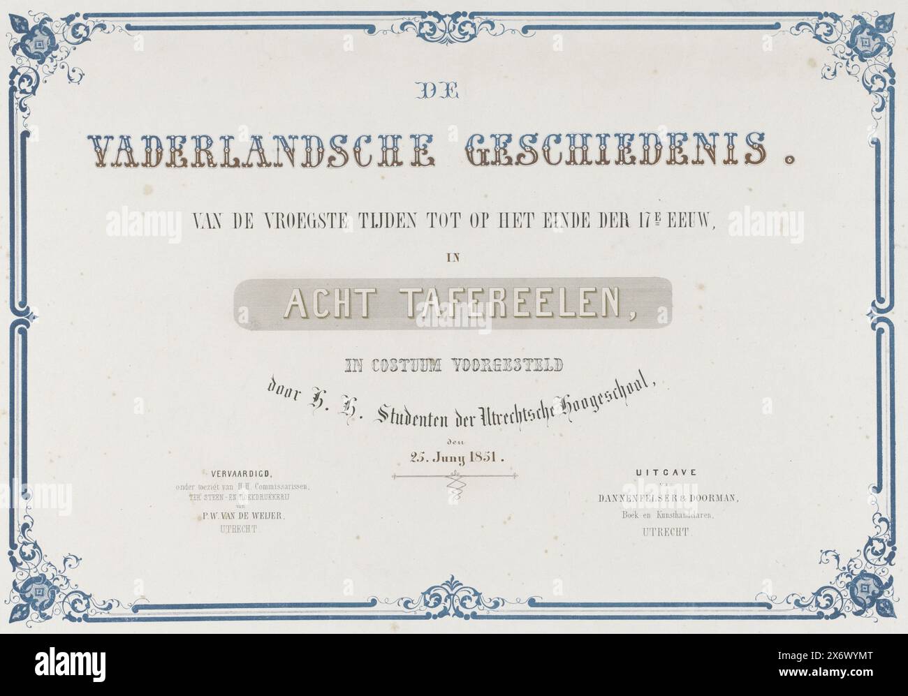 L'histoire nationale. Depuis les premiers temps jusqu'à la fin du XVIIe siècle, en huit scènes, représentées en costume par S.A.S. élèves de l'Utrechtsche Hoogeschool, den 25 juin 1851 (titre de la série sur objet), fragment de la couverture montrant le titre de la série de huit estampes de la mascarade des élèves de l'Utrechtse Hogeschool représentant des épisodes de l'histoire nationale, 25 juin 1851. Texte dans un cadre ornemental., impression, imprimeur : Pieter Wilhelmus van de Weijer, (mentionné sur l'objet), éditeur : Dannenfelser & Doorman, (mentionné sur l'objet), Utrecht, 1851, papier, hauteur, 477 mm Banque D'Images