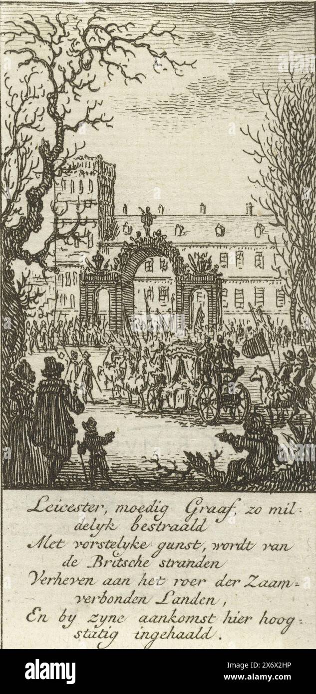 L'arrivée du comte de Leicester à la Haye, 1586, l'arrivée de Robert Dudley, comte de Leicester, à la Haye le 6 janvier 1586. Réception festive de la calèche avec le comte à une porte triomphale. Dans la légende un verset de 8 lignes en néerlandais : Leicester, courageux compte si Mildly irradié etc, impression, imprimeur : Simon Fokke, pays-Bas du Nord, 1722 - 1784, papier, gravure, hauteur, 89 mm × largeur, 44 mm Banque D'Images