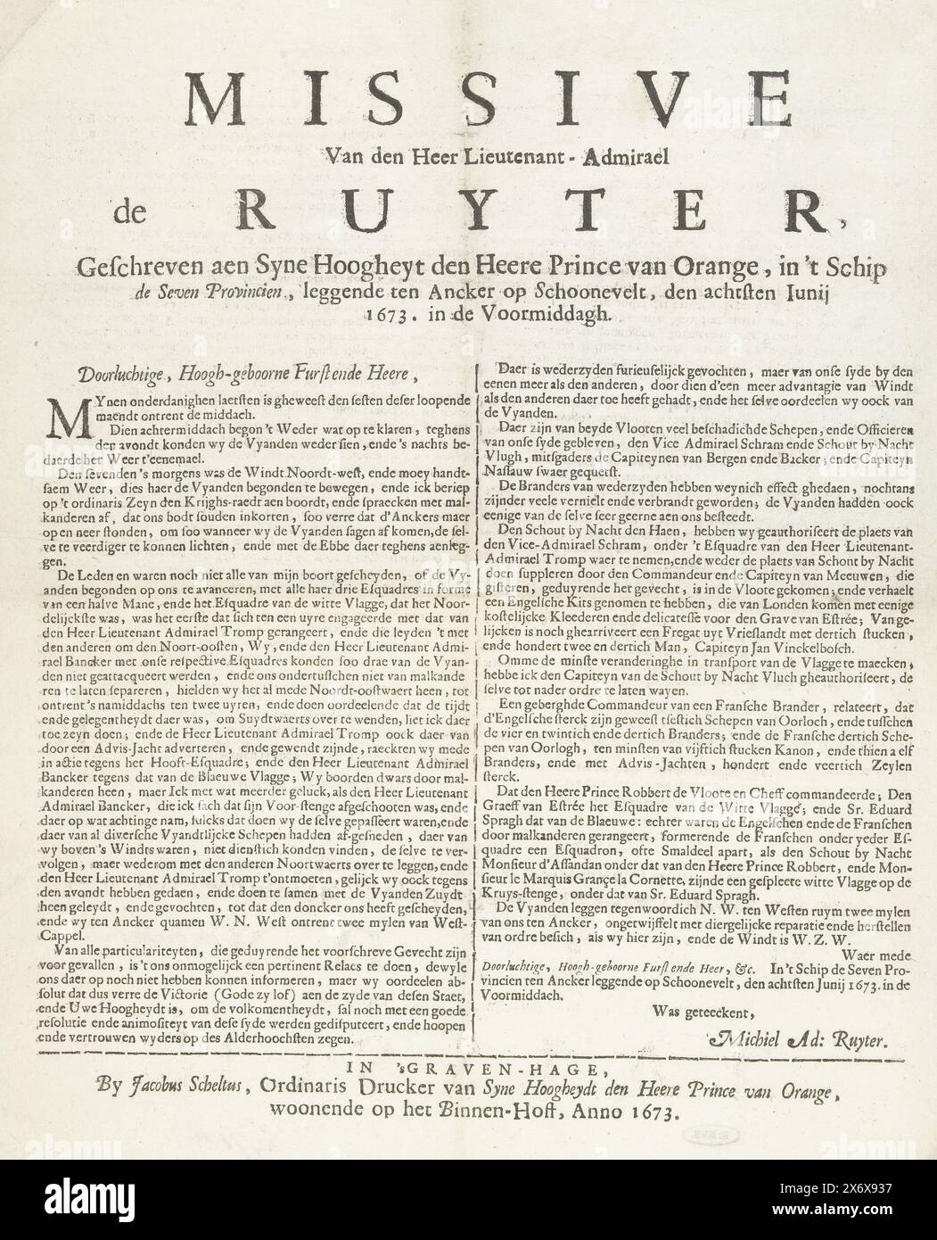 Missive de de Ruyter au prince Willem III sur la victoire dans la bataille navale de Schoonevelt, le 7 juin 1673, missive de den Heer Lieutenant-Admirael de Ruyter, écrit à Syne Hoogheyt den Heere Prince van Orange, in 't Schip de Seven provincial, posant dix Ancker sur Schoonevelt, le 8 juin 1673. In de Voordomeinh (titre sur objet), missive de l'amiral Michiel de Ruyter au prince Willem III sur la victoire remportée à la bataille navale de Schoonevelt le 7 juin 1673 par la flotte de la République dirigée par Michiel de Ruyter et Cornelis Tromp sur la flotte franco-anglaise Banque D'Images