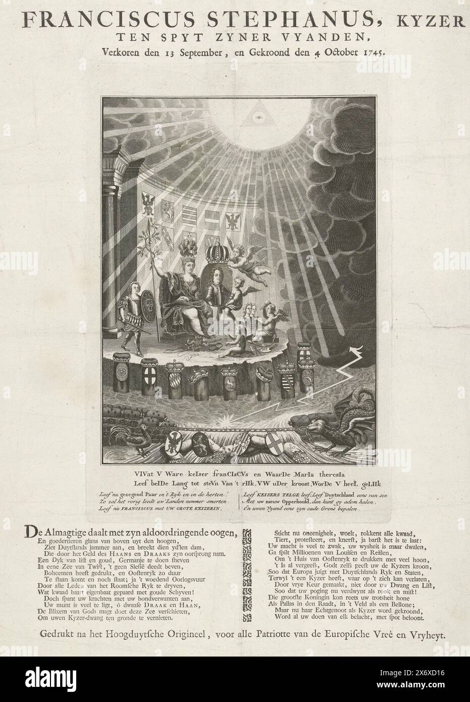 Allégorie sur le couronnement de François Ier Stefan comme empereur, 1745, Franciscus Stephanus, kyzer aux dépens de ses ennemis, élu le 13 septembre, et couronné le 4 octobre 1745 (titre sur objet), allégeance à l'élection du 13 septembre et couronnement le 4 octobre 1745 de François Ier Étienne à l'empereur allemand. L'impératrice Maria Theresa avec un portrait de Frans sur ses genoux est assise dans la lumière rayonnante de l'œil qui voit tout. A gauche, leur fils Joseph en armure avec épée. Au premier plan, le coq français et un dragon espagnol étirent une chaîne sur une digue. Dans la légende un double Banque D'Images