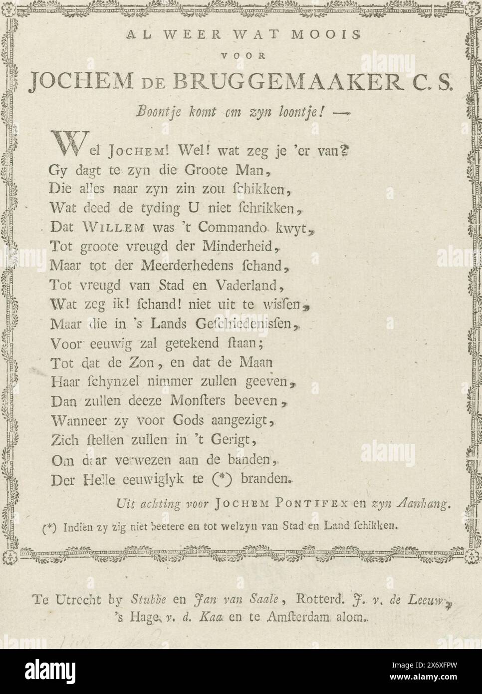 Spot verse sur le maire Joachim Rendorp, 1786 ans, une autre bonne chose pour Jochem de Bruggemaaker et al. (Titre sur objet), verset sur le maire d'Amsterdam Joachim Rendorp (surnommé de Bruggenmaker) qui a voté contre la privation du prince du commandement de la Haye (proposition de septembre 1785, la décision finale à ce sujet date cependant de juillet-septembre 1786). Verset de dix-huit lignes dans un cadre., feuille de texte, anonyme, éditeur : Arend Stubbe, (mentionné sur l'objet), éditeur : Jan van Saale, (mentionné sur l'objet), pays-Bas du Nord, éditeur : Utrecht, éditeur : Utrecht, Editeur : Rotterdam Banque D'Images