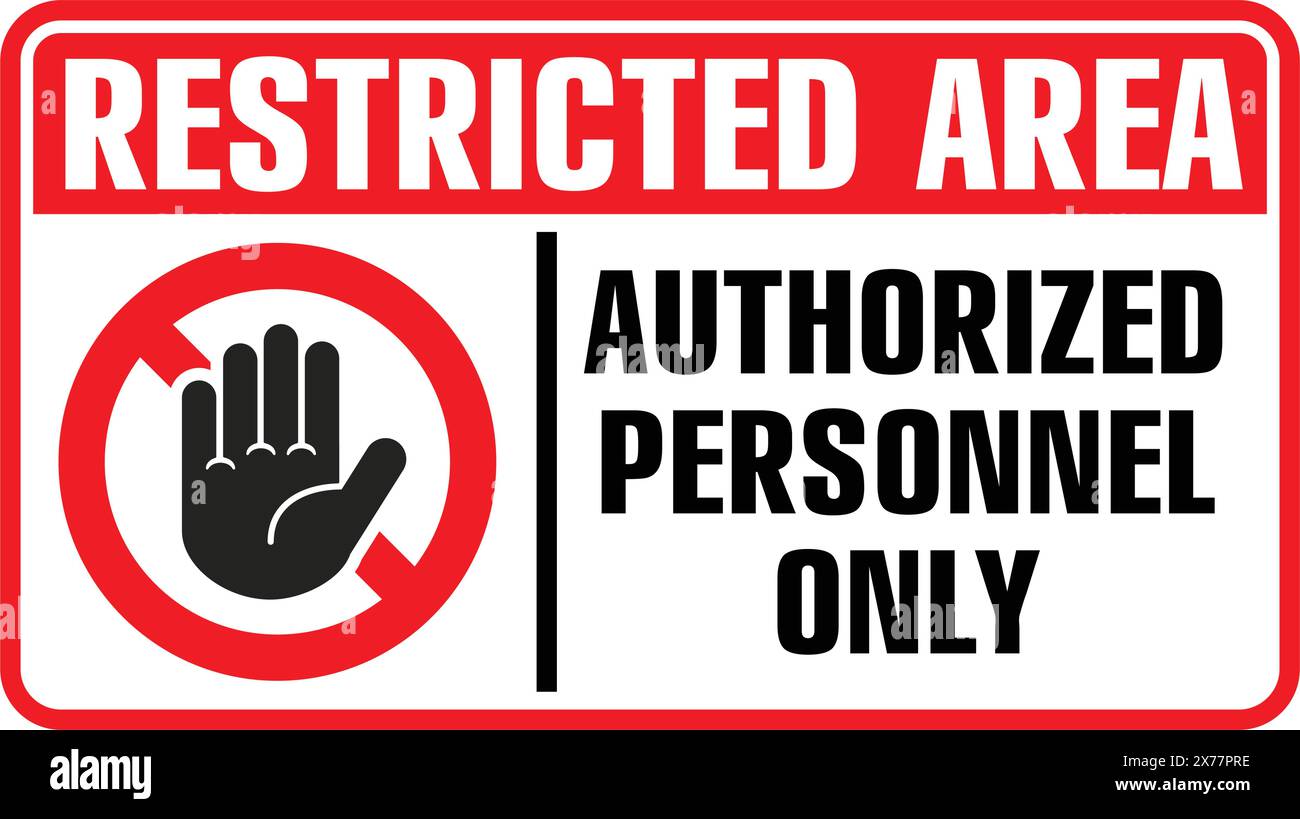 Panneau d'interdiction de zone réglementée. Ne pas entrer, personnel autorisé uniquement. Vecteur sur fond transparent Illustration de Vecteur