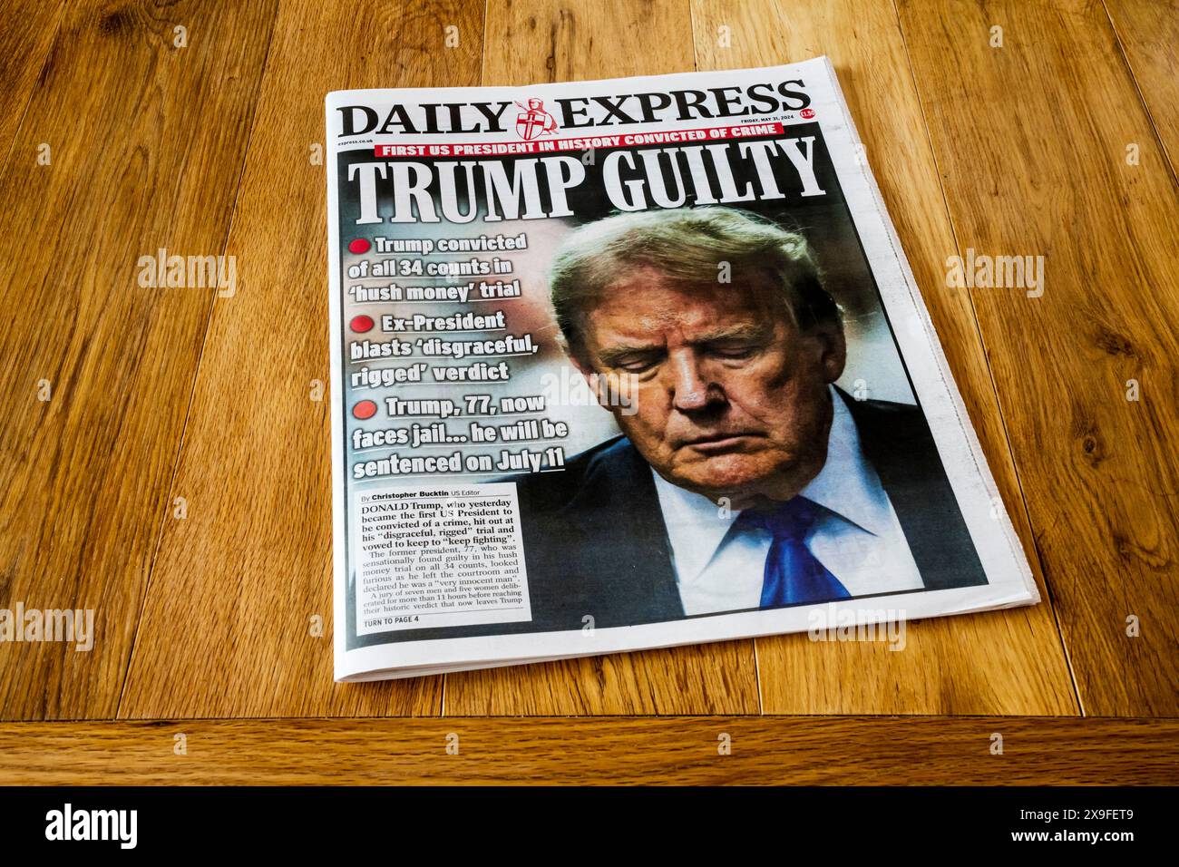 31 mai 2024. Le Daily Express rapporte la condamnation de Donald Trump en première page Trump Guilty. Banque D'Images