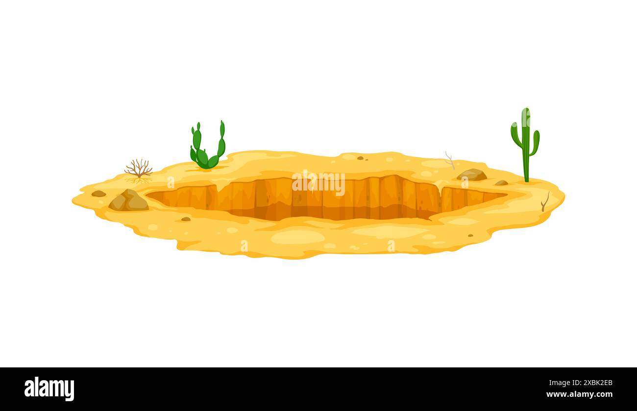 Trou au sol, fosse sale profonde et terrier, cavité dans les sables du désert, entouré de cactus sauvages, de pierres et de plantes sèches. Vecteur de bande dessinée isolé étendues stériles, fissurées par la sécheresse avec un écart Illustration de Vecteur