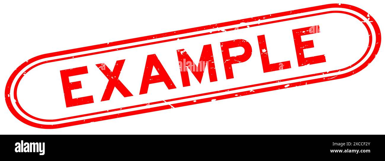 Grunge rouge exemple de mot caoutchouc joint tampon sur fond blanc Illustration de Vecteur