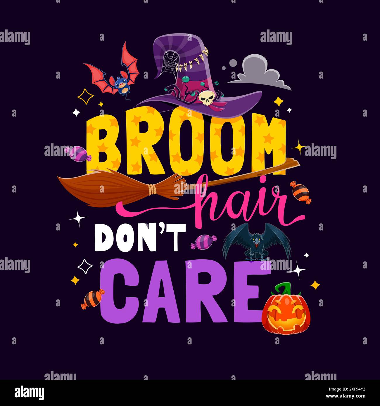 Les cheveux de balai ne se soucient pas, citation d'Halloween avec chapeau de sorcière espiègle de vecteur de bande dessinée, balai, chauve-souris, corbeau noir, citrouille lanterne de jack, bonbons festifs et typographie décorative. Phrase de lettrage drôle Illustration de Vecteur