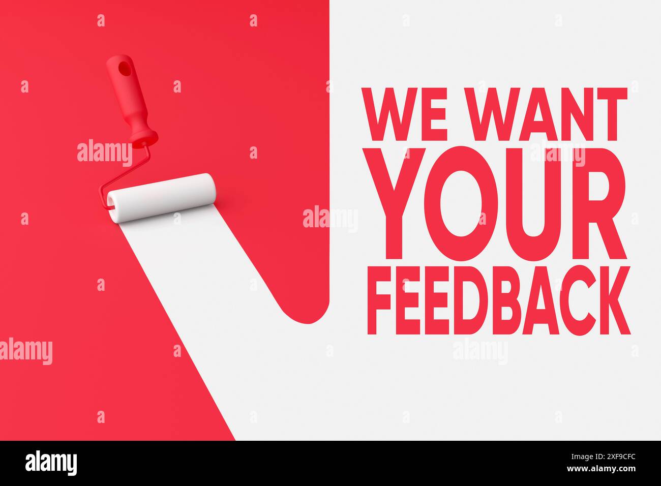 Feedback client, opinion et concept d'évaluation. Rouleau de peinture peindre un fond blanc avec le texte que nous voulons que vos commentaires apparaissent sur la droite Banque D'Images