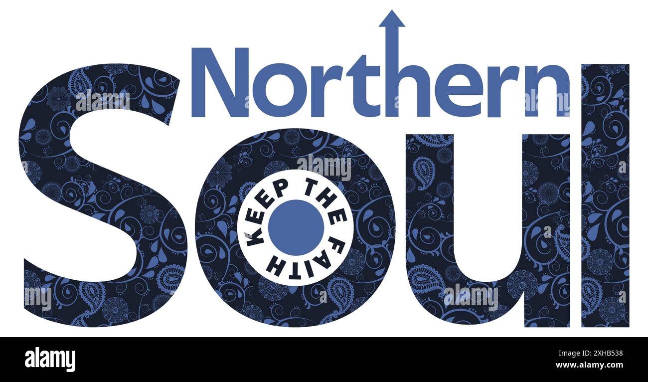 Northern Soul - Keep the Faith - Paisley Blue Graphic Design Banque D'Images