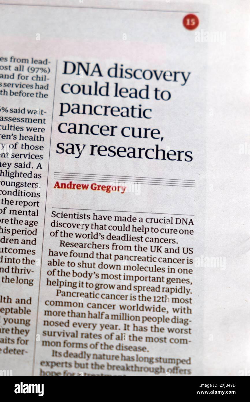 « La découverte de l'ADN pourrait mener à la guérison du cancer du pancréas, selon les chercheurs' Guardian' Headline Health Treatment article 13 juillet 2024 Royaume-Uni Banque D'Images