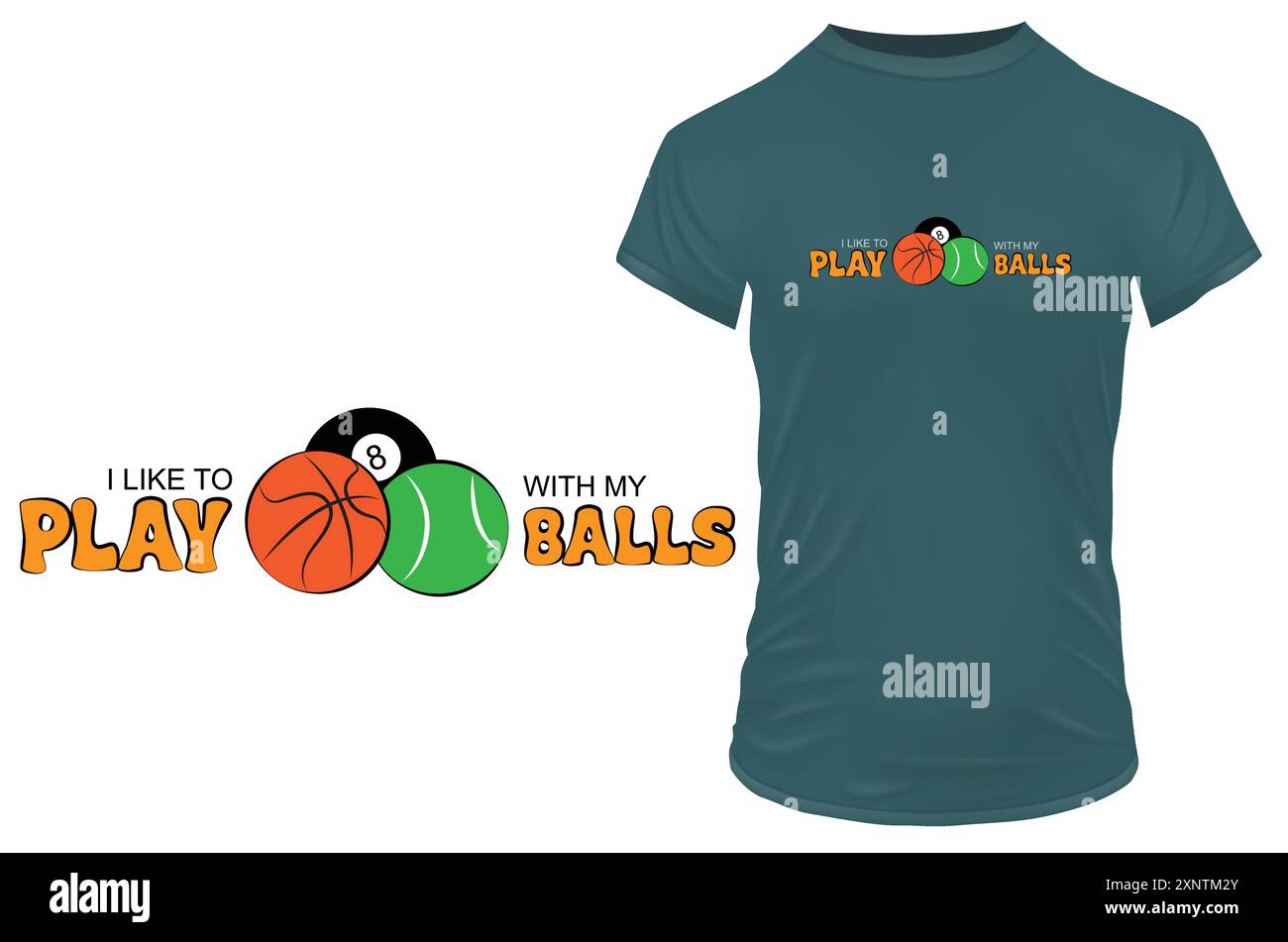 Basket-ball, tennis et balle de billard avec une citation drôle à double sens J'aime jouer avec mes balles. Illustration vectorielle pour tshirt, site Web, clip art. Illustration de Vecteur