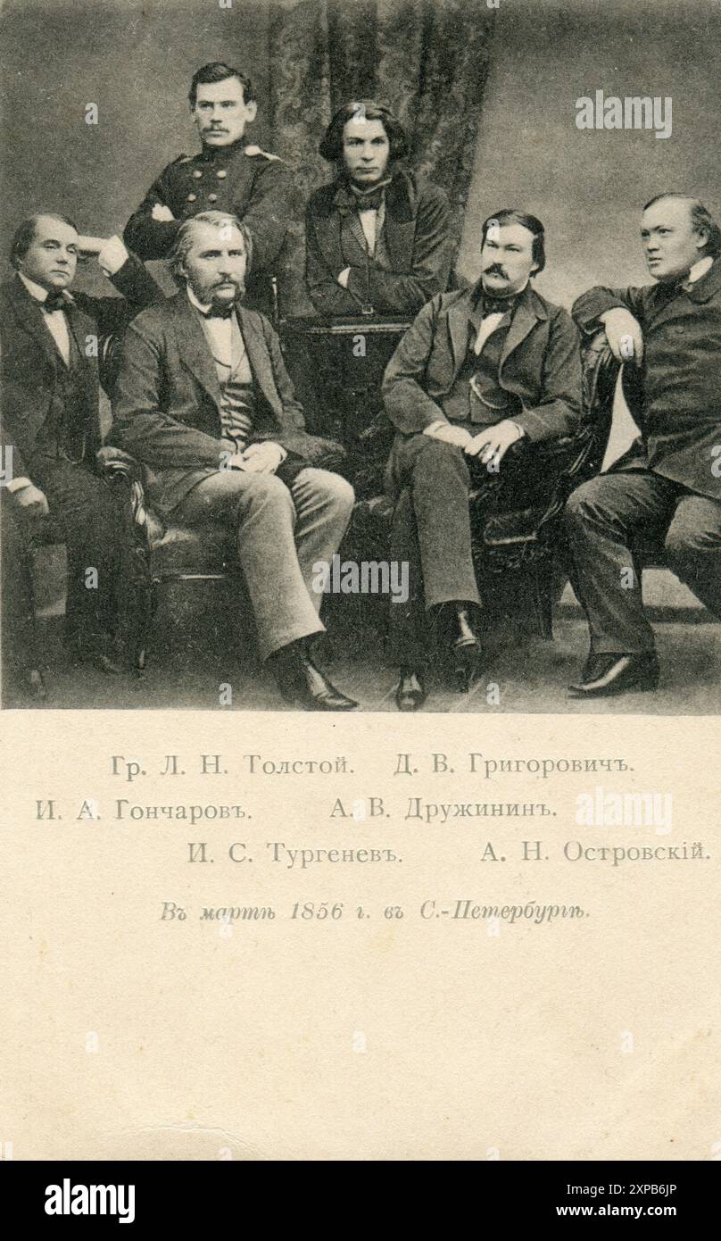 Lev Nikolaïevitch Tolstoï, Dmitri Vassilievitch Grigorovitch, Ivan Aleksandrovitch Goncharov, Alexandre Vassilievitch Druzhinine, Ivan Sergueïevitch Turguenov et Alexandre Nikolaïevitch Ostrovski en mars 1856. Vieille carte postale vintage de l'Empire russe, années 1900 Banque D'Images