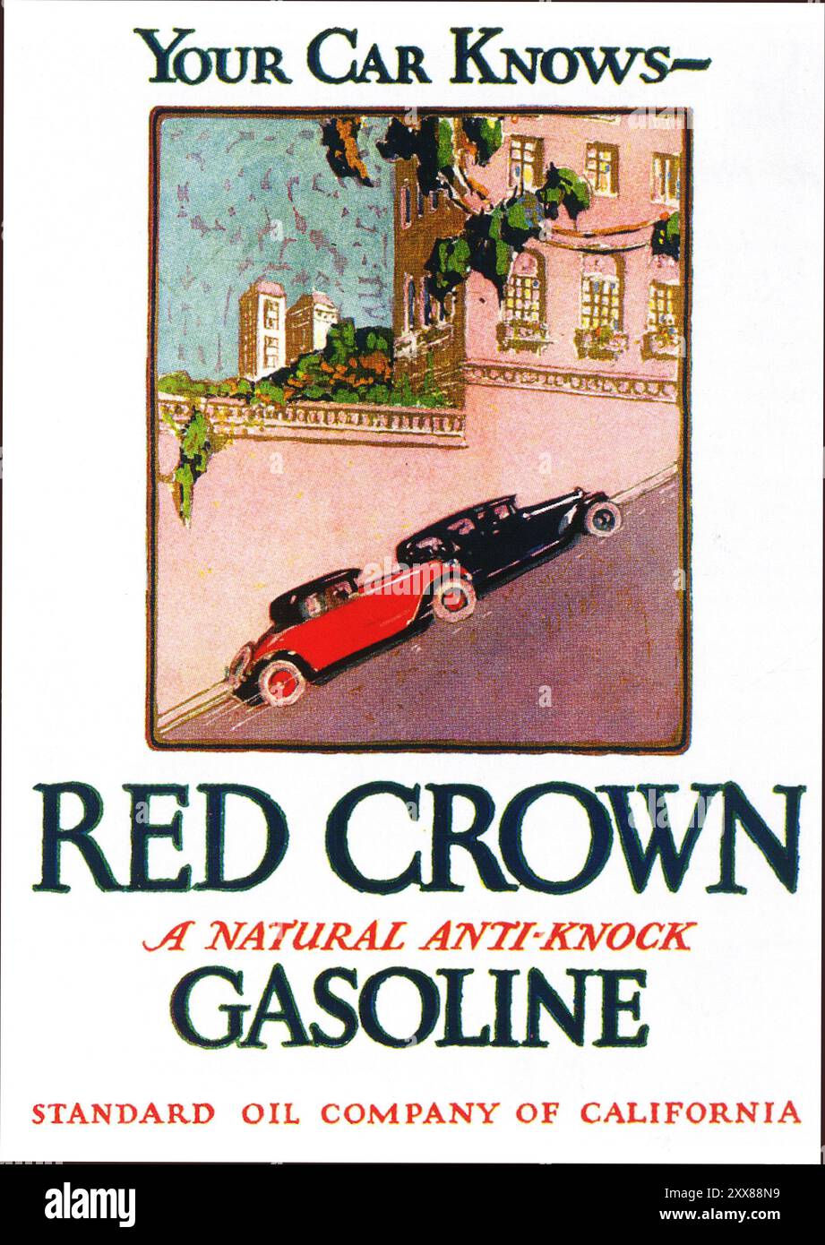1927 Red Crown Gasoline ad - 'A Natural anti-détonant' - Standard Oil Company of California Banque D'Images