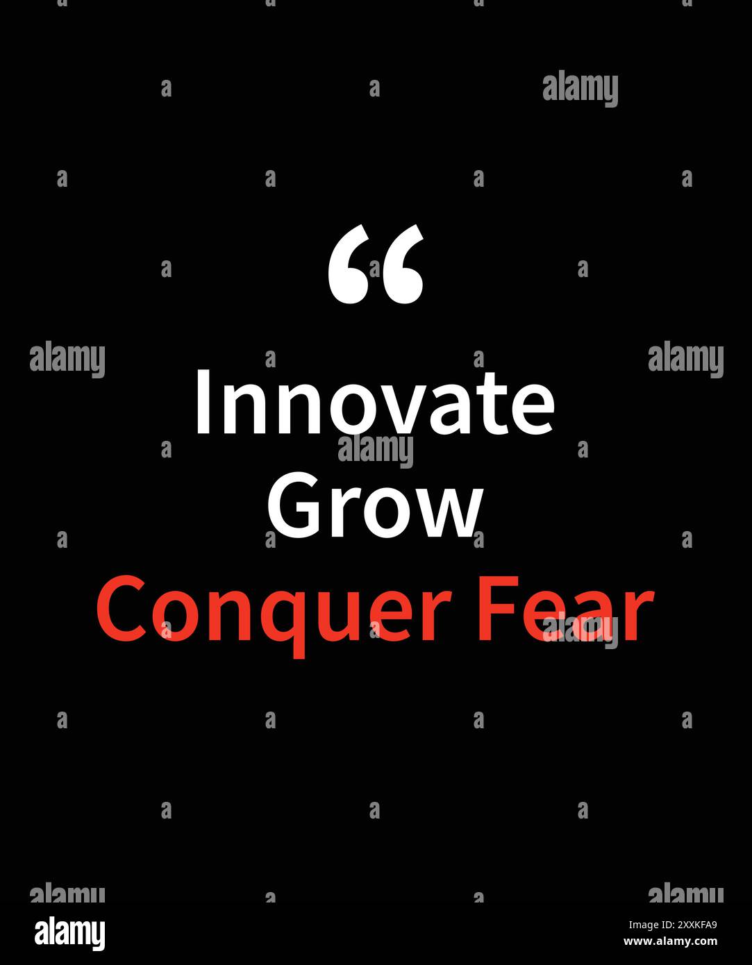 Innover, grandir, conquérir la peur, typographie citations motivantes, slogan de design moderne. Illustration vectorielle pour t-shirt d'impression, vêtements, arrière-plan, affiche. Illustration de Vecteur