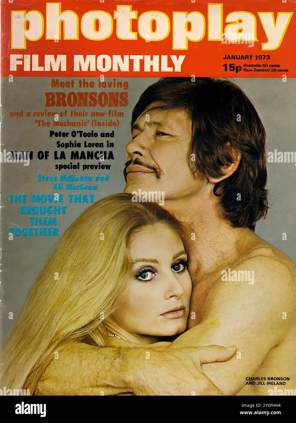 Photoplay film Monthly Jan 1973 - couverture du magazine Vintage - photographe inconnu - transcription de texte [ Photoplay FILM MONTHLY JANUARY 1973 15p Australis 40 cents New Zealand 38 cente rencontrez les amoureux BRONSONS et une critique de leur nouveau film 'The Mechanic' (à l'intérieur) Peter O'Toole et Sophia Loren dans MAN OF LA MANCHA avant-première spéciale Ali MocGraw LE FILM QUI LES A RASSEMBLÉ CHARLES BRONSON ET JILL IRELAND ] POUR UN USAGE ÉDITORIAL SEULEMENT ! Banque D'Images