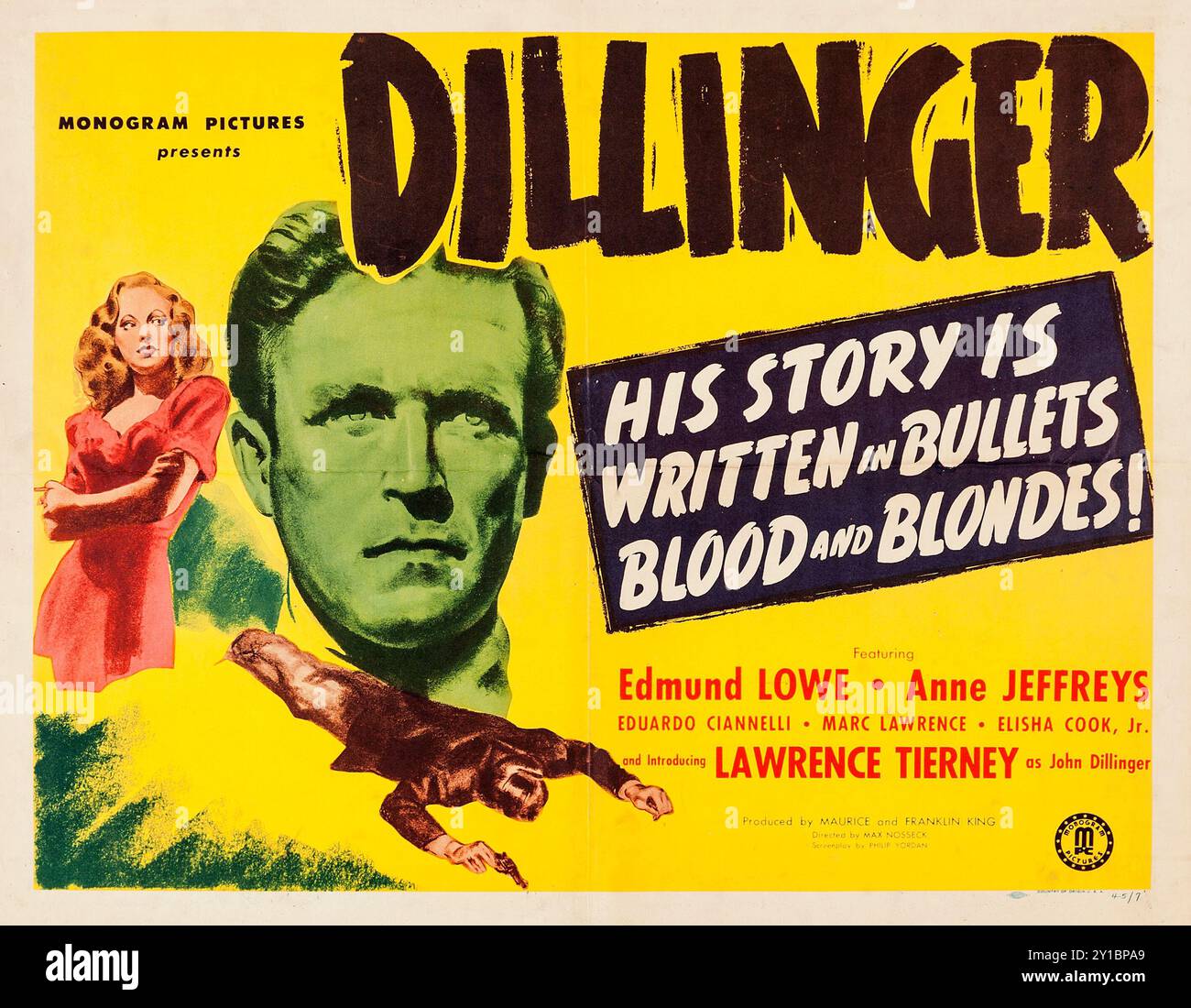 Affiche demi-feuille vintage - Dillinger (Monogram, 1945). Lawrence Tierney, Edmund Lowe, Anne Jeffreys Banque D'Images Affiche demi-feuille vintage - Dillinger (Monogram, 1945). Lawrence Tierney, Edmund Lowe, Anne Jeffreys Banque D'Images