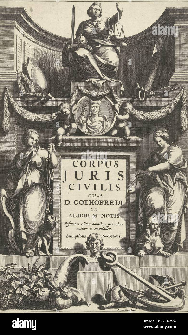 Justice intronisée ci-dessus portrait de Justinien sur piédestal avec titre flanqué de Temperance et prudence, page de titre pour : Corpus juris civilis, Amsterdam 1663, Corpus juris civilis (titre sur objet), estampe, imprimeur : Cornelis van Dalen (I), (mentionné sur objet), éditeur : Franciscus Hackius, éditeur : Lowijs Elzevier (III) en Daniel, Amsterdam, 1663, papier, gravure, hauteur, 339 mm × largeur, 213 mm Banque D'Images