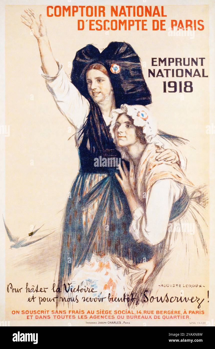 Français, WW1, affiche financière, comptoir national d'escompte de Paris, Emprunt National 1918 (emprunt National 1918, War Bonds) par Auguste Leroux, 1917-1919 Banque D'Images
