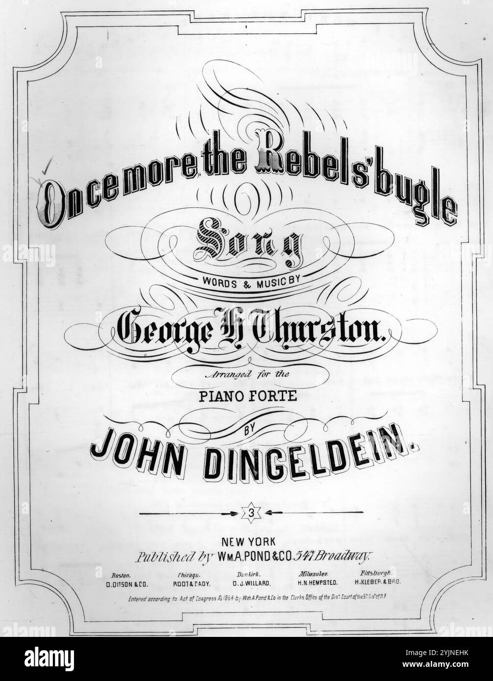 Une fois de plus, les rebelles, Thurston, George H. (compositeur), Dingeldein, John (arrangeur), Thurston, George H. (parolier), Wm. A. Pond & Co., New York, 1864., États-Unis, histoire, guerre civile, 1861-1865, chansons et musique, musique populaire, États-Unis, à 1901, campagne du Maryland, 1864, chansons et musique, Maryland, histoire, Guerre civile, 1861-1865, chansons et musique, chansons populaires du jour, chansons et musique, Guerre et conflits, Guerre civile et reconstruction (1861-1877), musique associée au côté de l'Union, partitions Banque D'Images