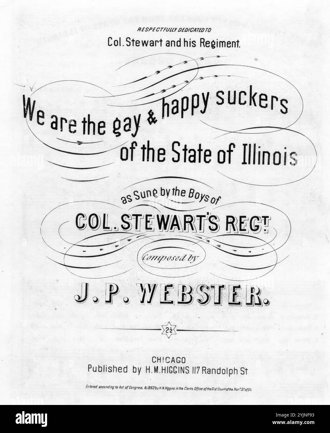 Nous sommes les gays & Happy Suckers, de l'état de l'Illinois, Webster, J. P. (compositeur), H. M. Higgins, Chicago, 1862., États-Unis, histoire, Guerre civile, 1861-1865, chansons et musique, Illinois, histoire, Guerre de Sécession, 1861-1865, chansons et musique, Chorus, profane (voix mixtes, 4 parties) avec piano, Stewart, William Scott, 1825-1893, chansons et musique, États-Unis. Armée. Illinois Infantry Regiment, 65e (1862-1865), chansons et musique, chansons populaires du jour, chansons et musique, Guerre et conflit, Guerre civile et reconstruction (1861-1877), musique associée au côté de l'Union, partitions Banque D'Images